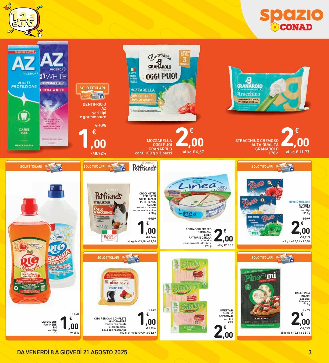 spazio-conad - Volantino Spazio Conad valido dal 08/08 al 21/08 - page: 3 spazio-conad - Volantino Spazio Conad valido dal 08/08 al 21/08 - page: 3