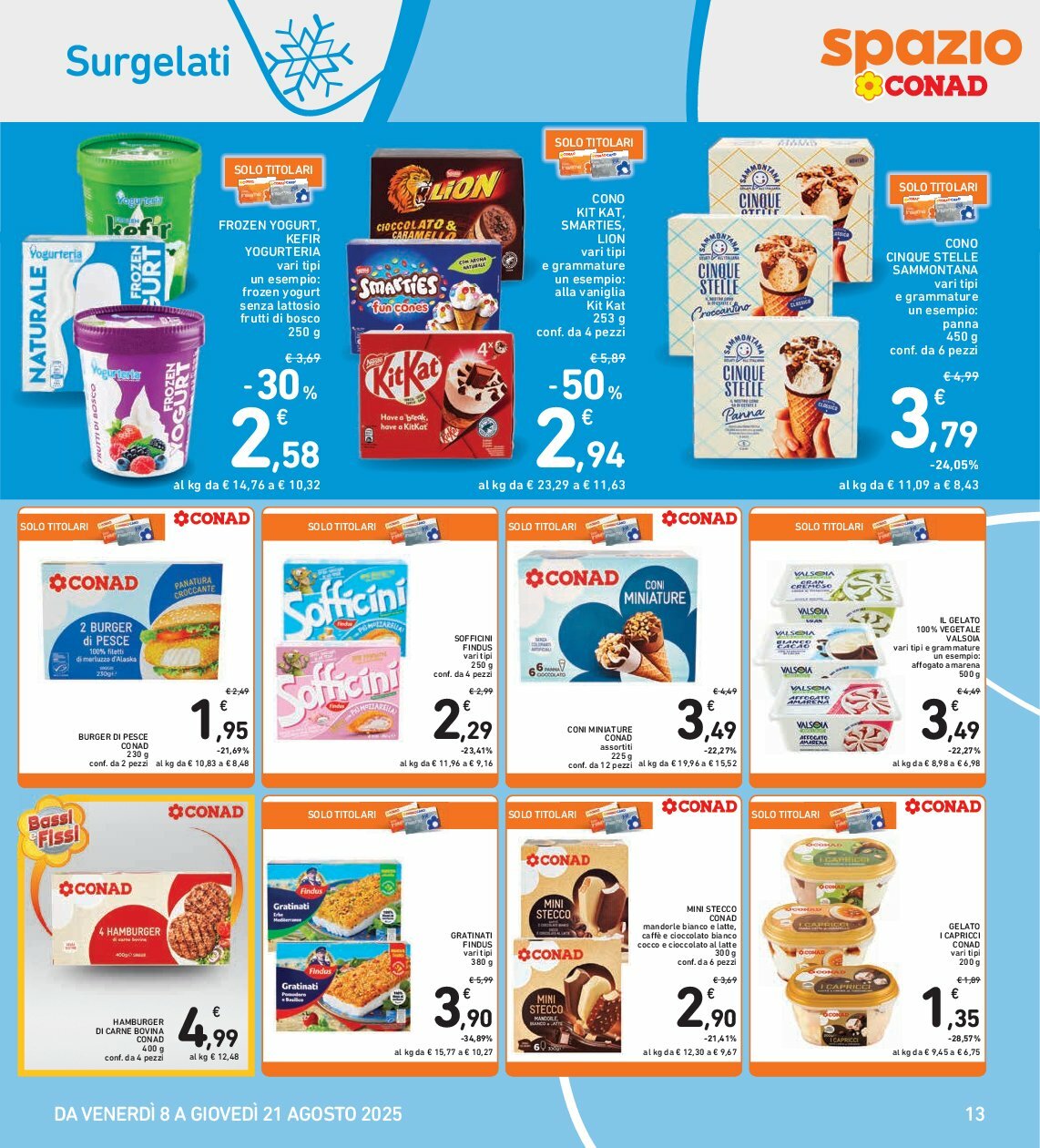 spazio-conad - Volantino Spazio Conad valido dal 08/08 al 21/08 - page: 13 spazio-conad - Volantino Spazio Conad valido dal 08/08 al 21/08 - page: 13