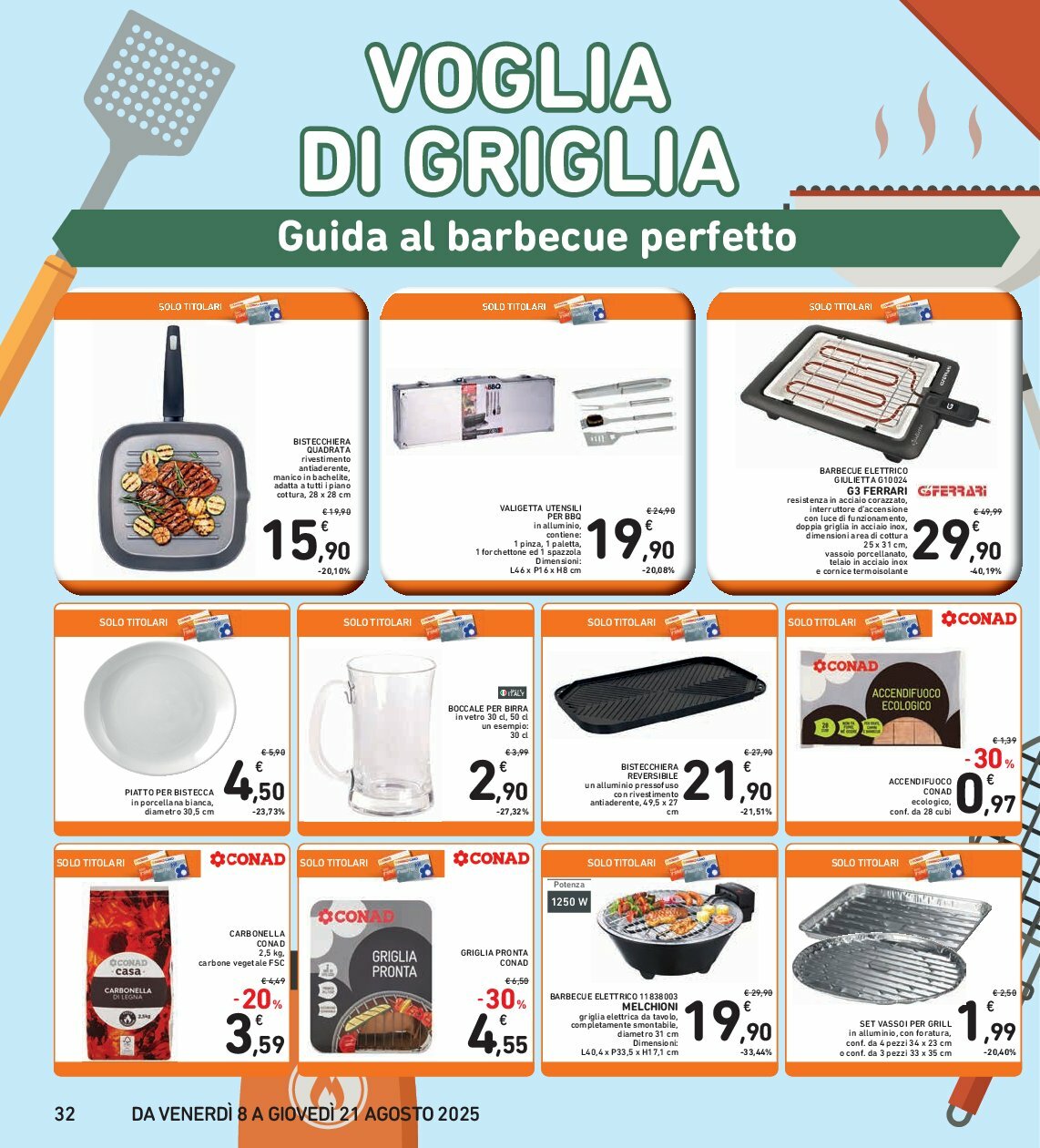 spazio-conad - Volantino Spazio Conad valido dal 08/08 al 21/08 - page: 32 spazio-conad - Volantino Spazio Conad valido dal 08/08 al 21/08 - page: 32