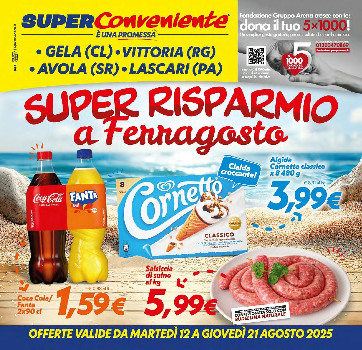 super-conveniente - Volantino Super Conveniente - Gela, Vittoria, Avola, Lascari valido dal 12/08 al 21/08 - page: 1