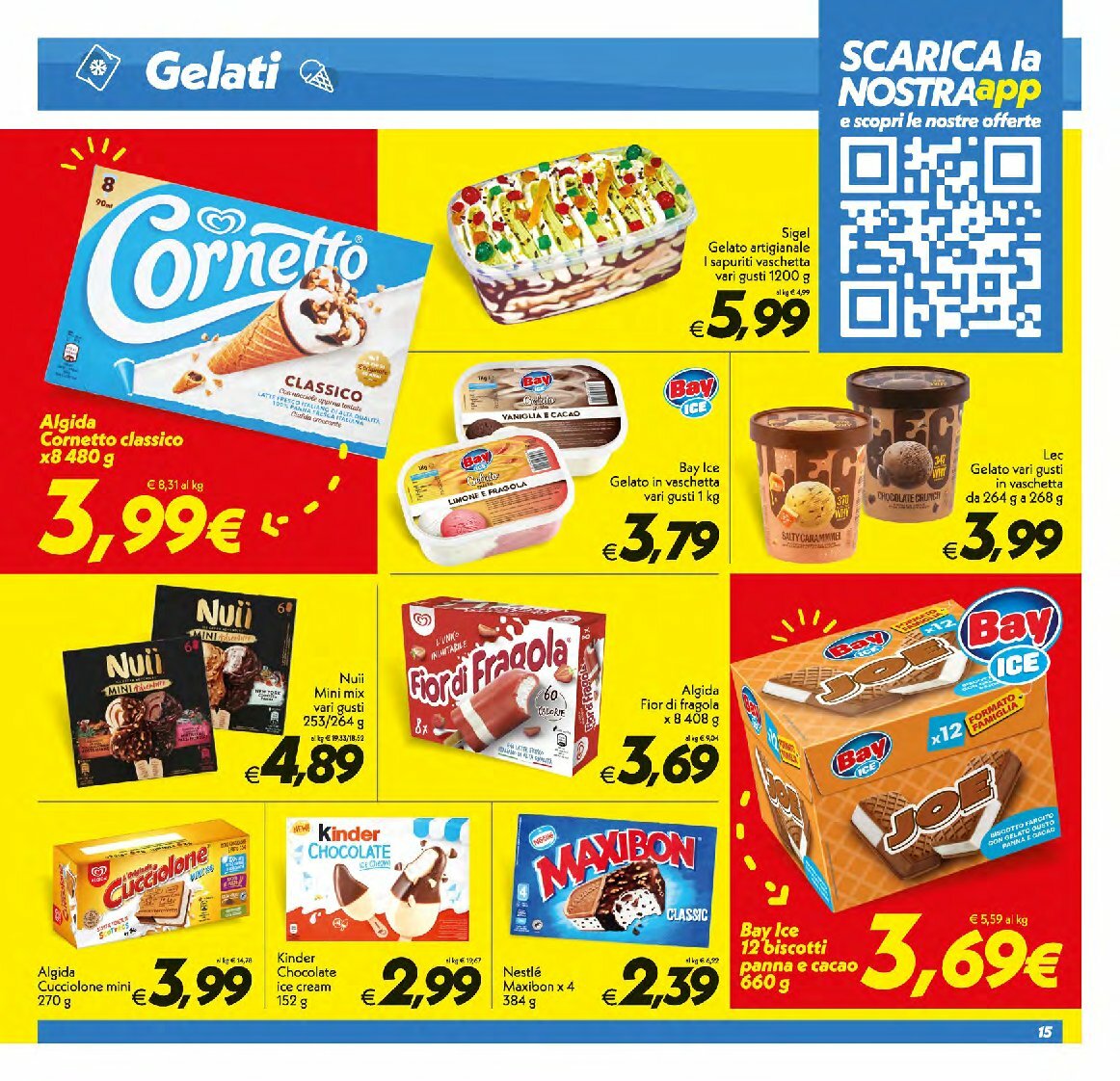super-conveniente - Volantino Super Conveniente - Gela, Vittoria, Avola, Lascari valido dal 12/08 al 21/08 - page: 15