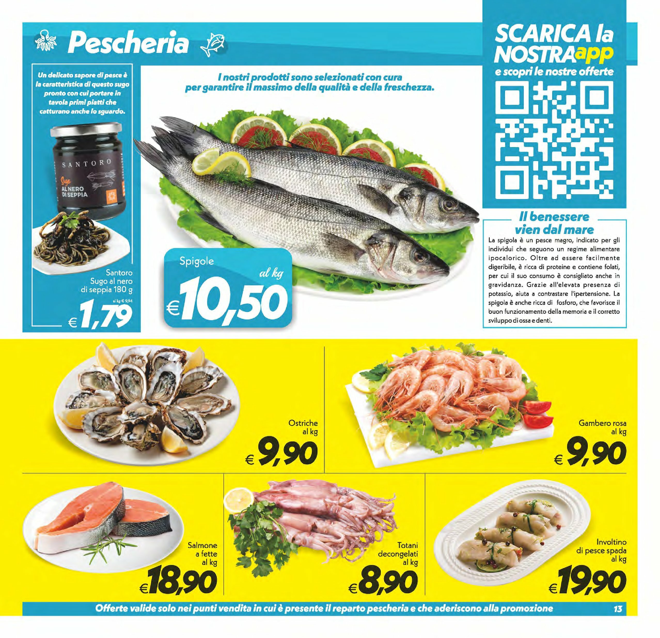 super-conveniente - Volantino Super Conveniente - Gela, Vittora, Avola, Lascari valido dal 22/08 al 01/09 - page: 13