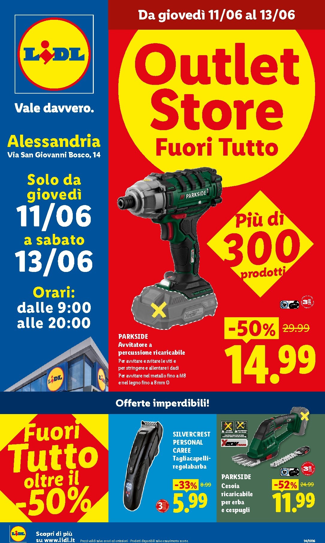 lidl - Volantino futuro Lidl - Outlet Store Alessandria valido dal giovedì 11/06/2026 al sabato 13/06/2026