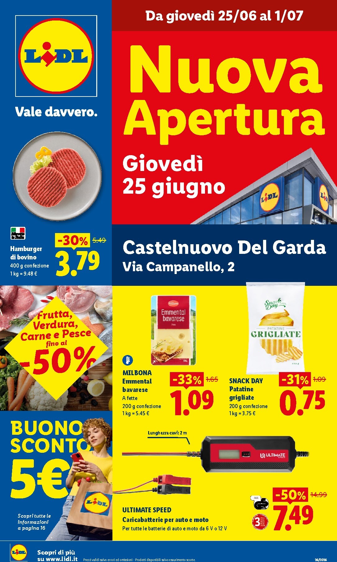 lidl - Volantino attuale di Lidl - Nuova apertura Casteln. del Garda valido dal giovedì 25/06/2026 al mercoledì 01/07/2026