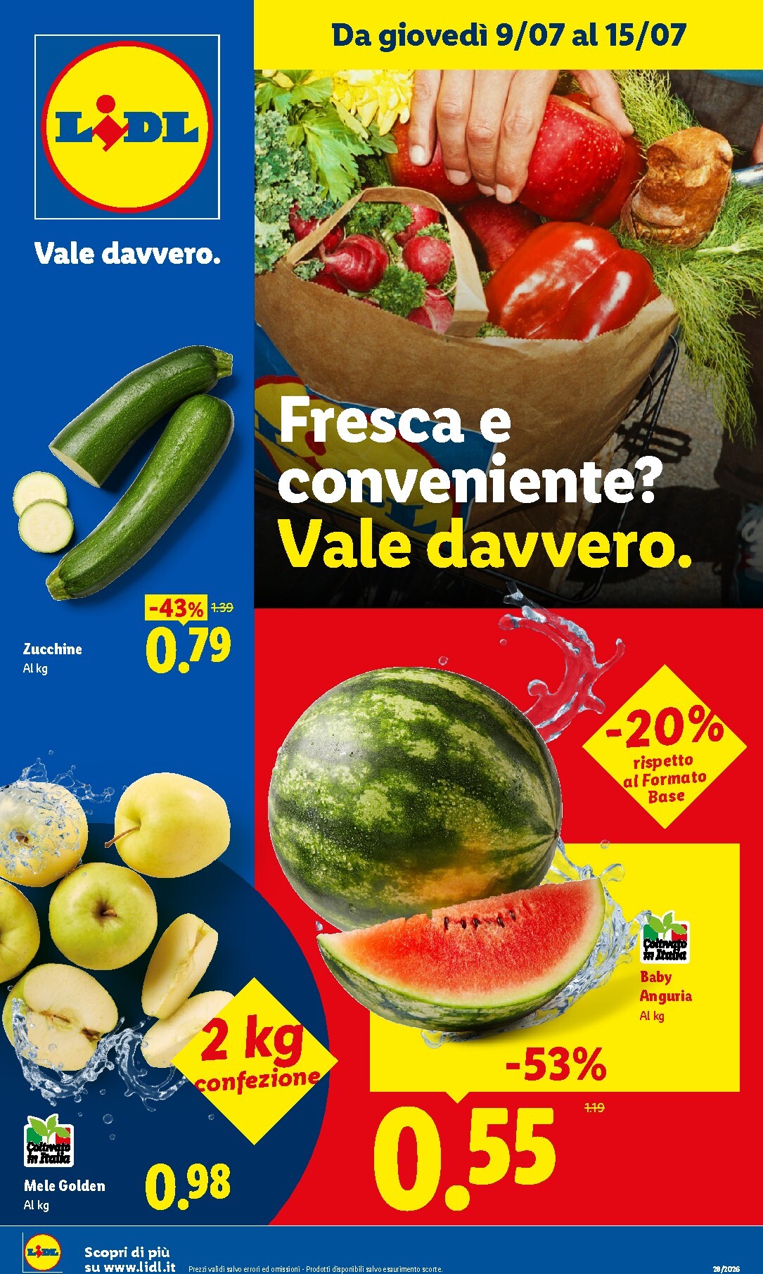 lidl - Volantino futuro Lidl - Fresca e conveniente valido dal giovedì 09/07/2026 al mercoledì 15/07/2026