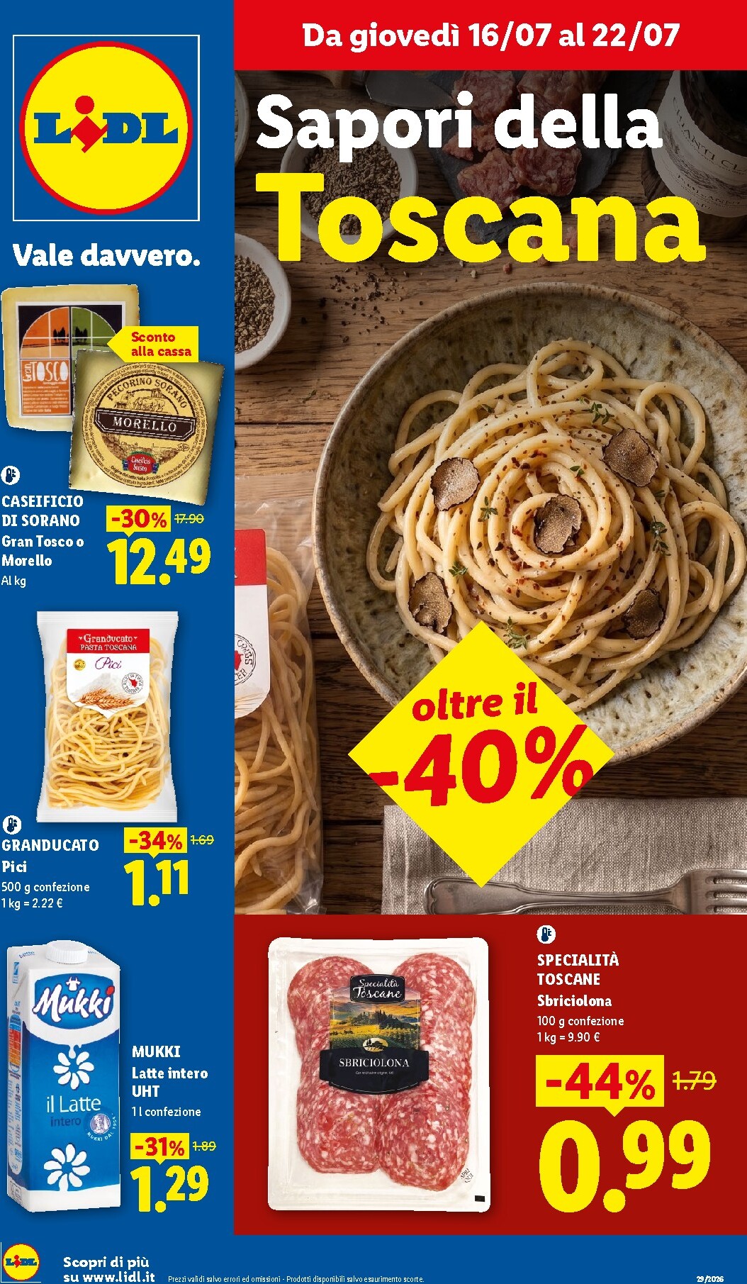 lidl - Volantino Lidl - Sapori della Toscana per la prossima settimana dal giovedì 16/07/2026 al mercoledì 22/07/2026