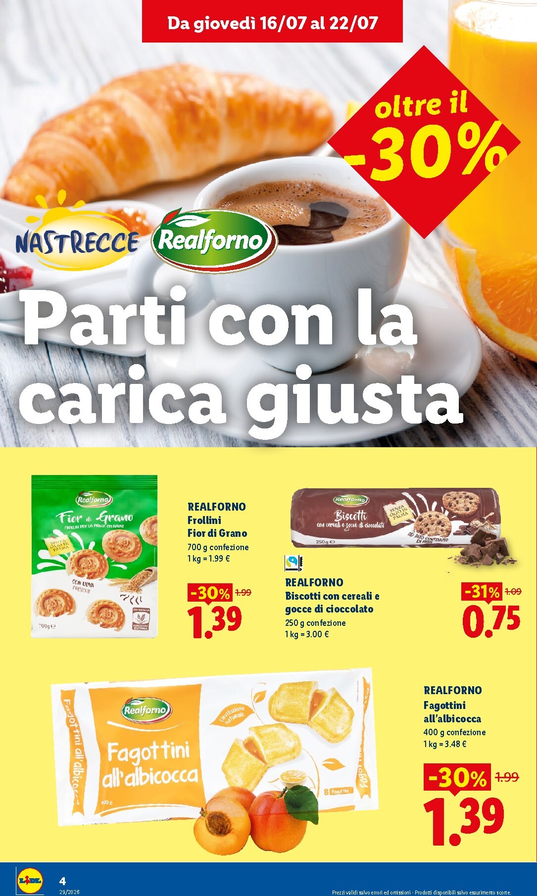 lidl - Volantino futuro Lidl - Nuova apertura Passa a trovarci valido dal giovedì 16/07/2026 al mercoledì 22/07/2026 - page: 4