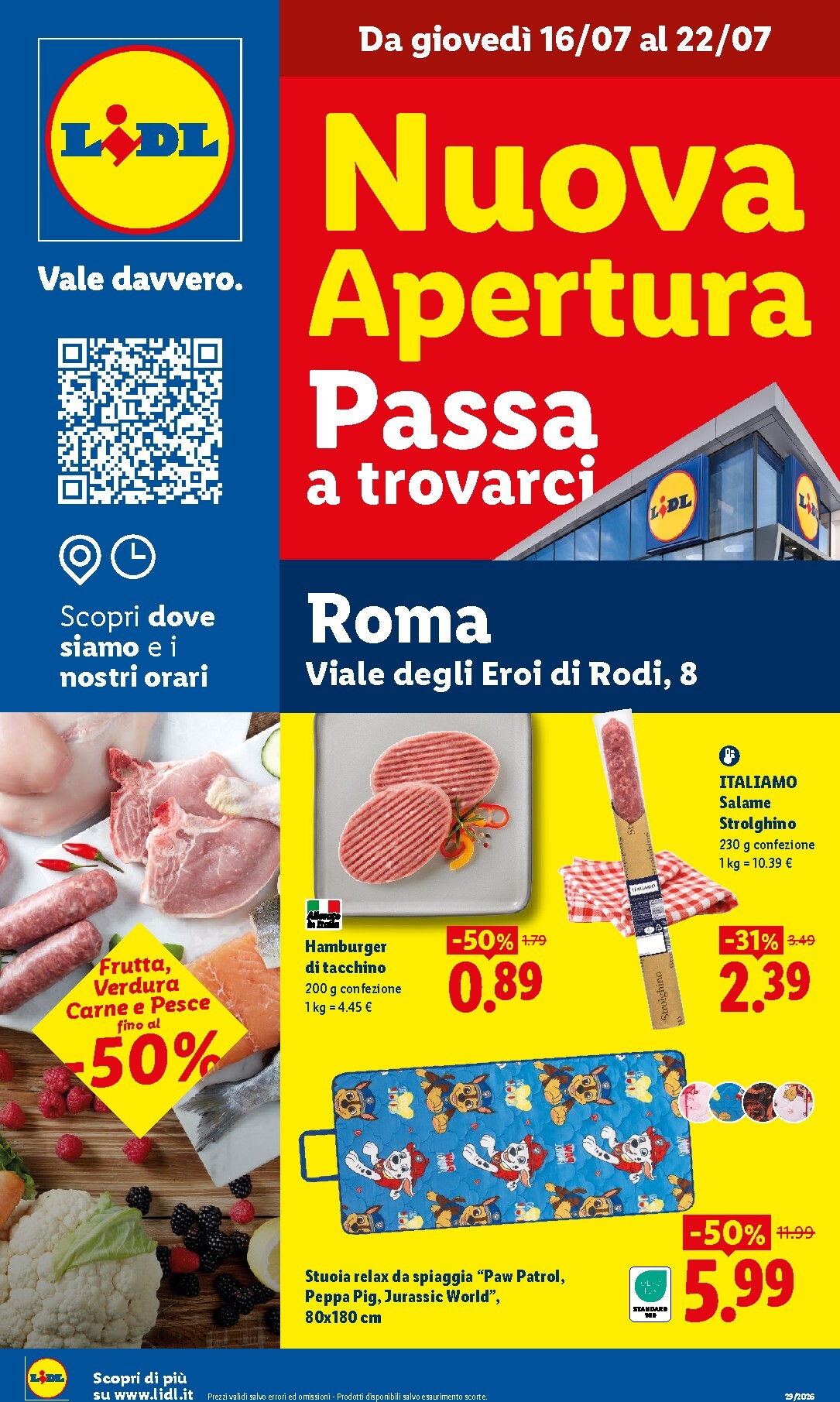 lidl - Volantino futuro Lidl - Nuova apertura Passa a trovarci valido dal giovedì 16/07/2026 al mercoledì 22/07/2026 - page: 1