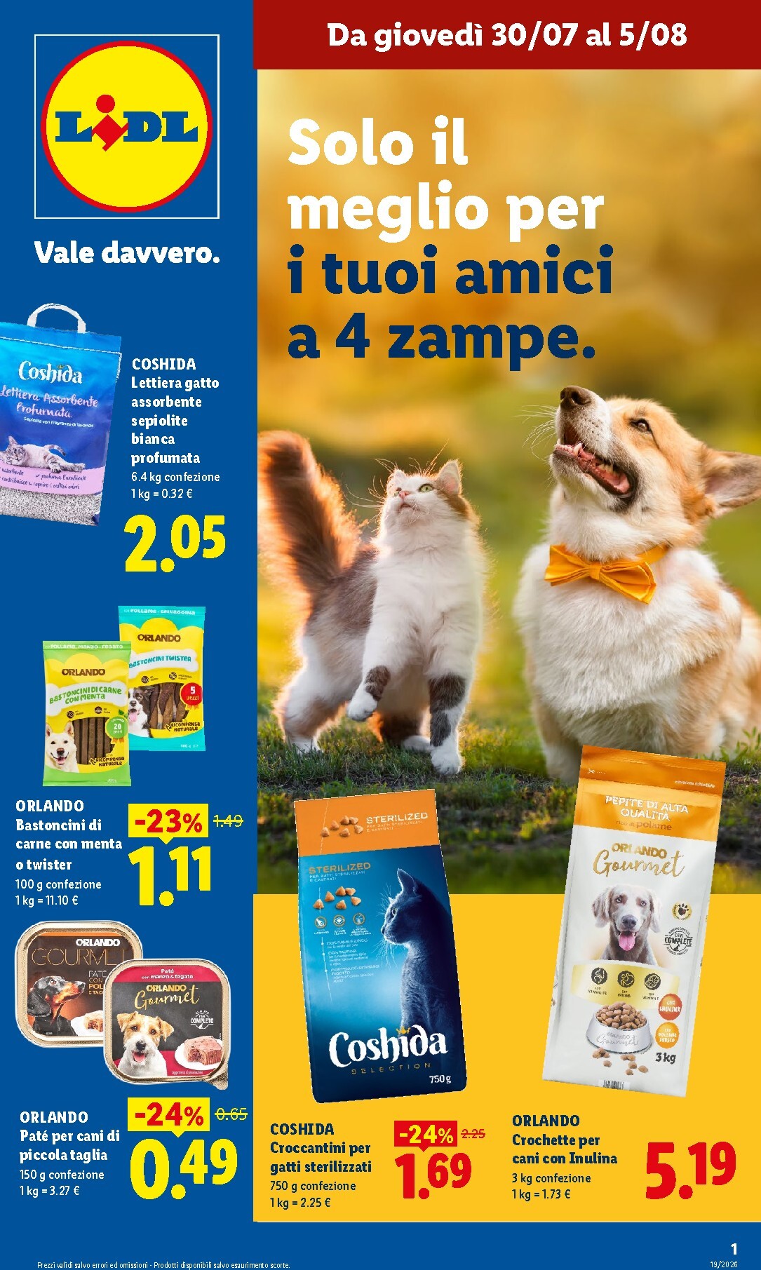 lidl - Volantino Lidl - Per i tuoi amici a 4 zampe per la prossima settimana dal giovedì 30/07/2026 al mercoledì 05/08/2026
