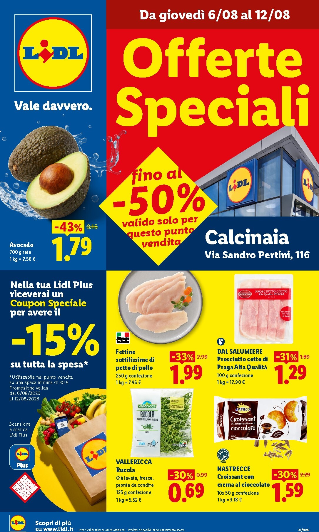 lidl - Volantino attuale di Lidl - Calcinaia valido dal giovedì 06/08/2026 al mercoledì 12/08/2026