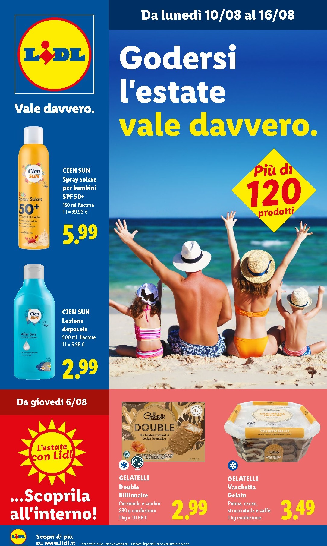 lidl - Volantino Lidl - Godersi l'estate vale davvero per la prossima settimana dal lunedì 10/08/2026 al domenica 16/08/2026