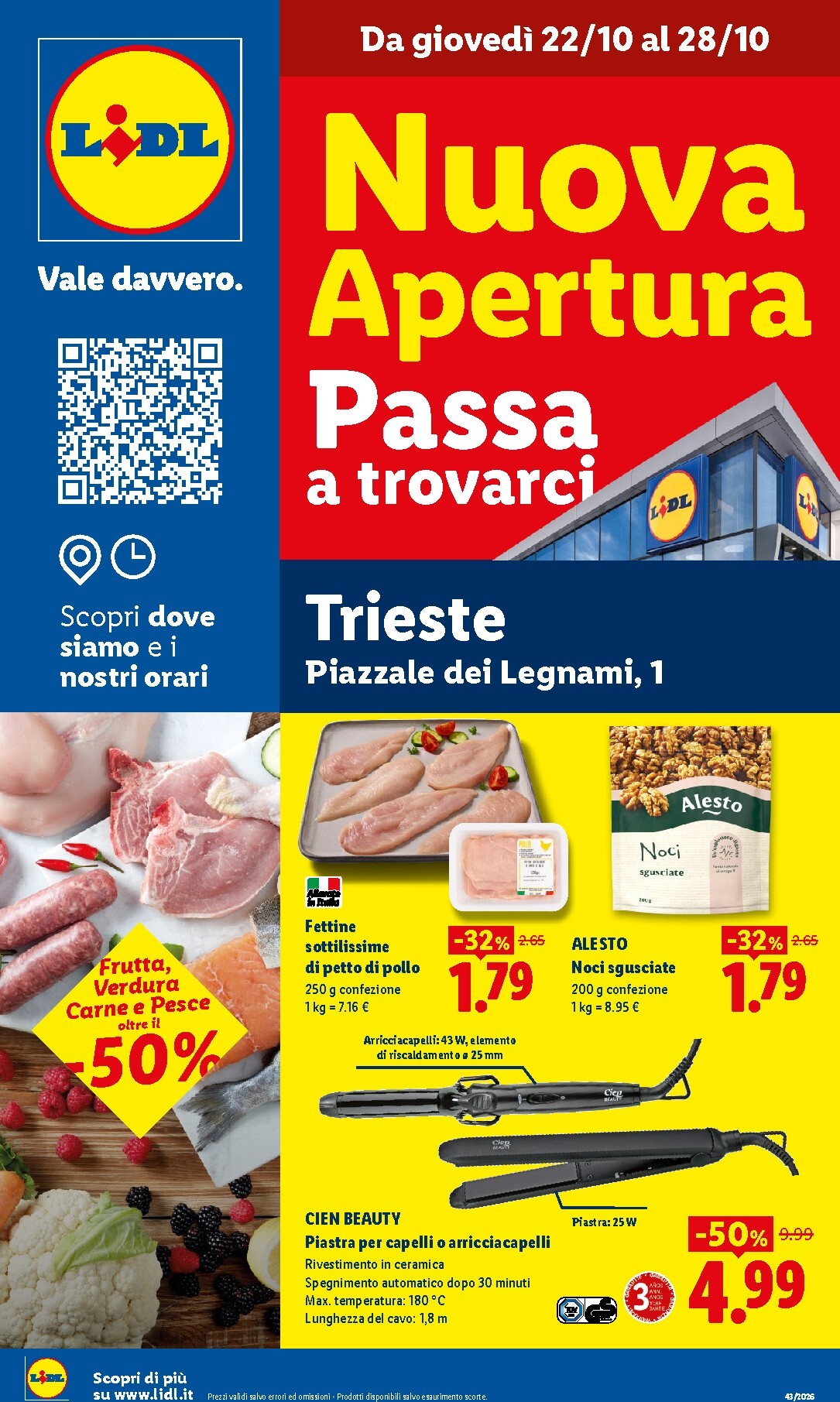 lidl - Volantino futuro Lidl - Nuova apertura Trieste valido dal giovedì 22/10/2026 al mercoledì 28/10/2026