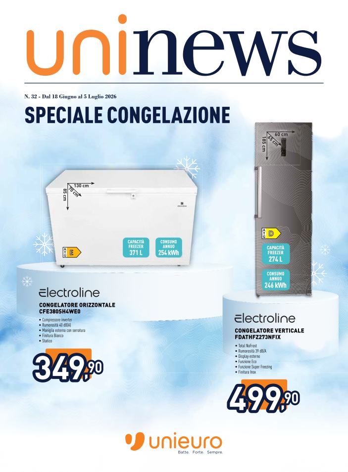 unieuro - Volantino attuale di Unieuro - Speciale Congelazione valido dal giovedì 18/06/2026 al domenica 05/07/2026