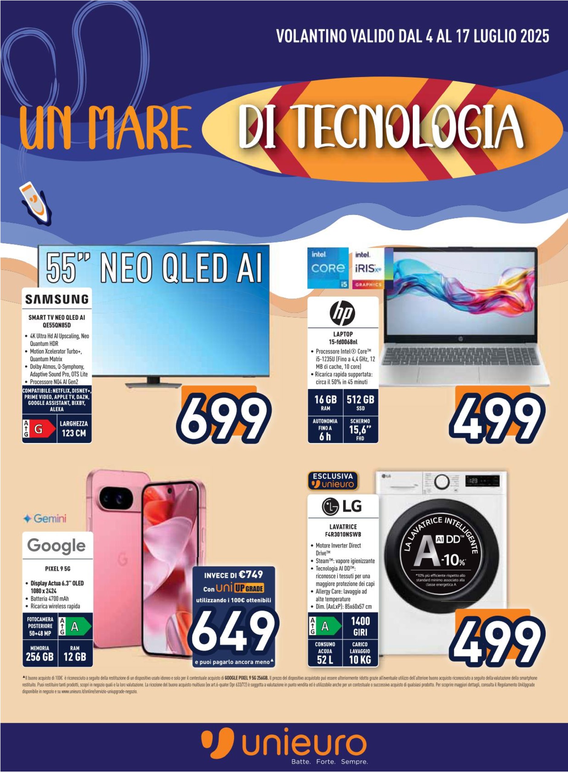 unieuro - Volantino Unieuro valido dal 04/07 al 17/07