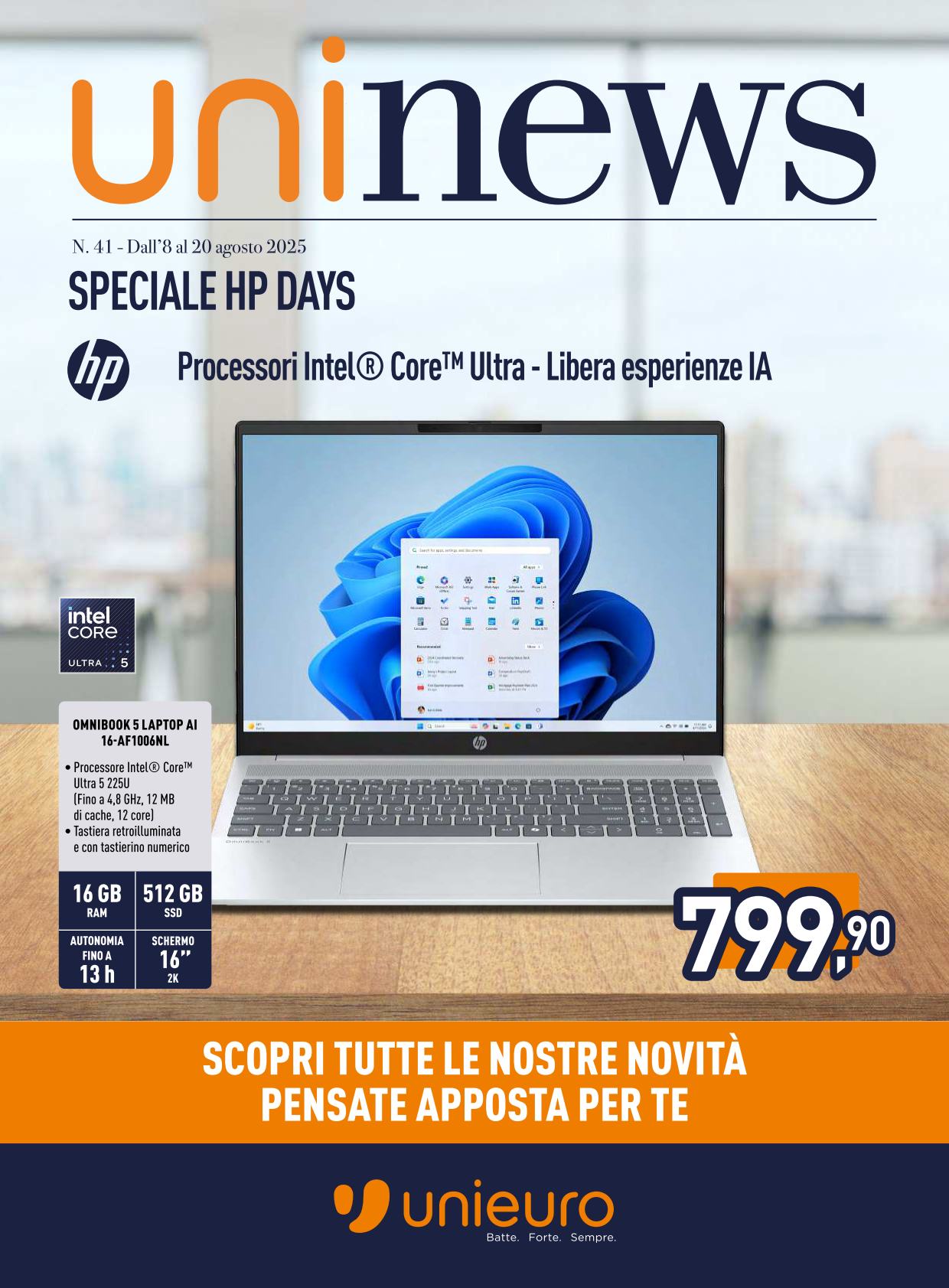 unieuro - Volantino Unieuro - Speciale HP Days valido dal 08/08 al 20/08