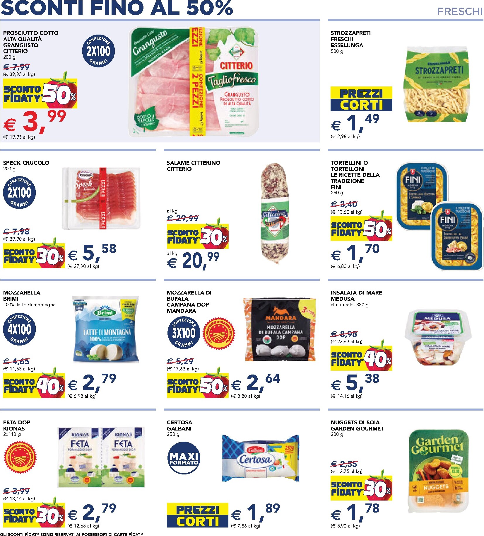 esselunga - Volantino attuale di Esselunga - Sconti fino al 50% valido dal lunedì 08/06/2026 al mercoledì 17/06/2026 - page: 8