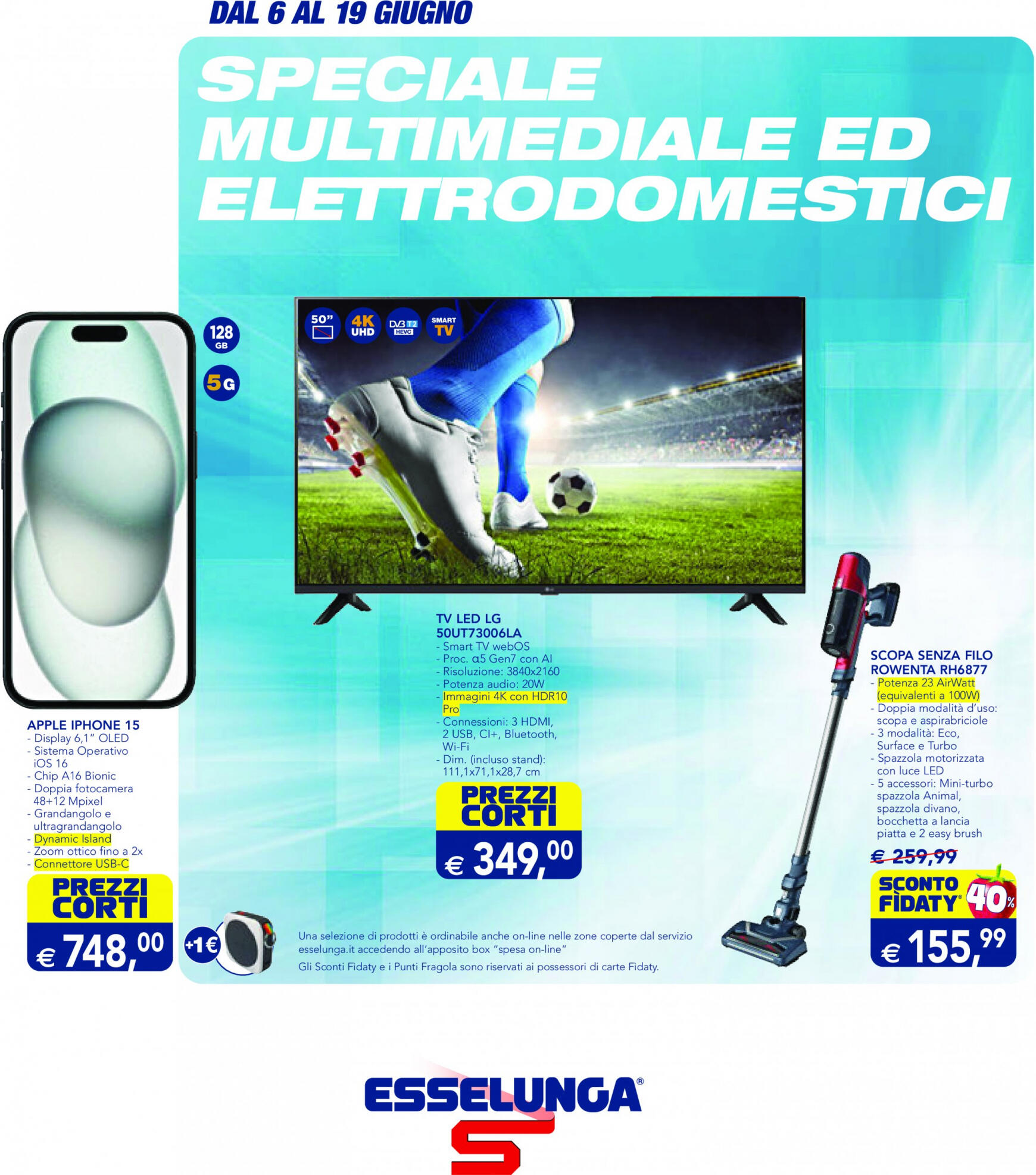 esselunga - Nuovo volantino Esselunga - Speciale Multimediale ed Elettrodomestici 06.06. - 19.06. - page: 1
