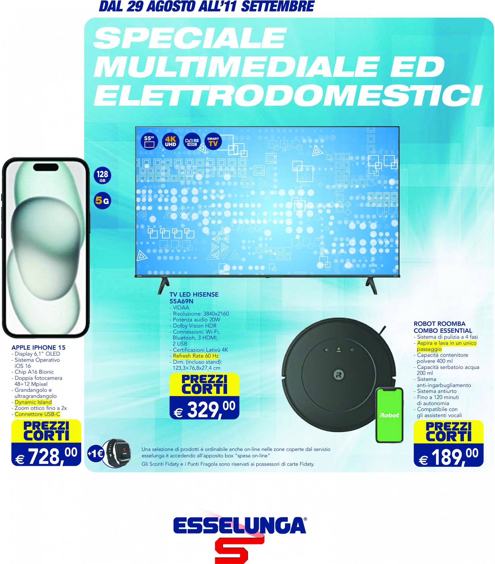 esselunga - Nuovo volantino Esselunga - Speciale Multimediale ed Elettrodomestici 29.08. - 11.09.