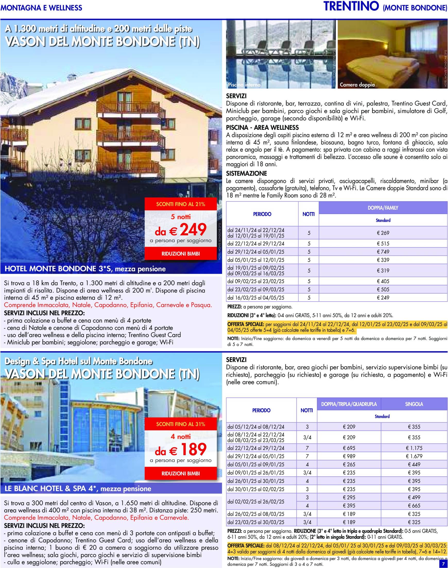 esselunga - Volantino Esselunga - Vacanze Invernali valido dal 01/12 al 31/03 - page: 7