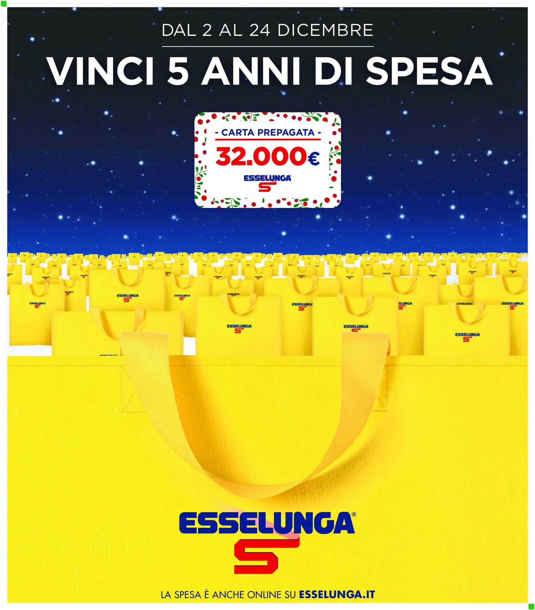 esselunga - Volantino Esselunga - Concorso di Natale - 1° appuntamento valido dal 02/12 al 24/12