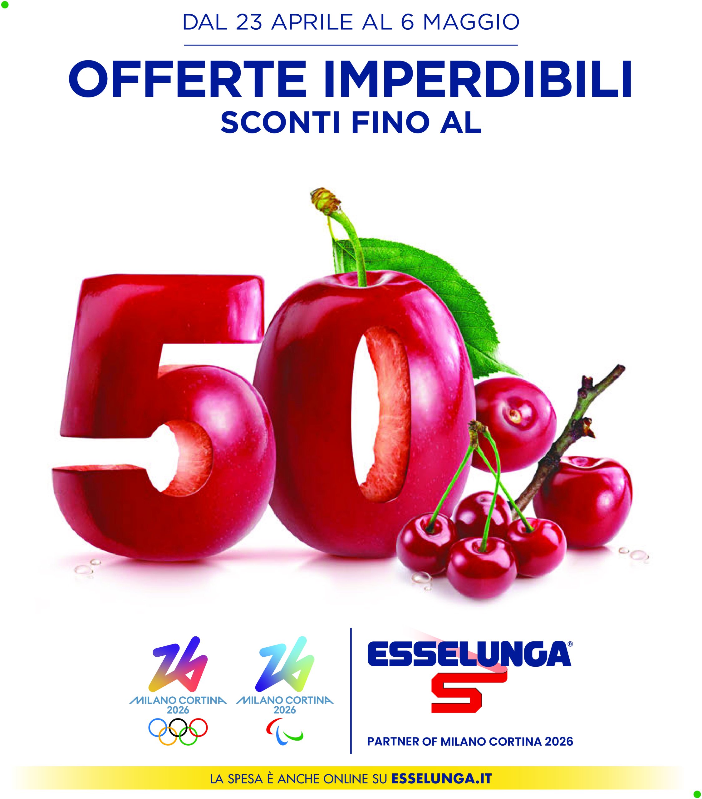 esselunga - Volantino Esselunga - Sconti fino al 50% valido dal 23/04 al 06/05