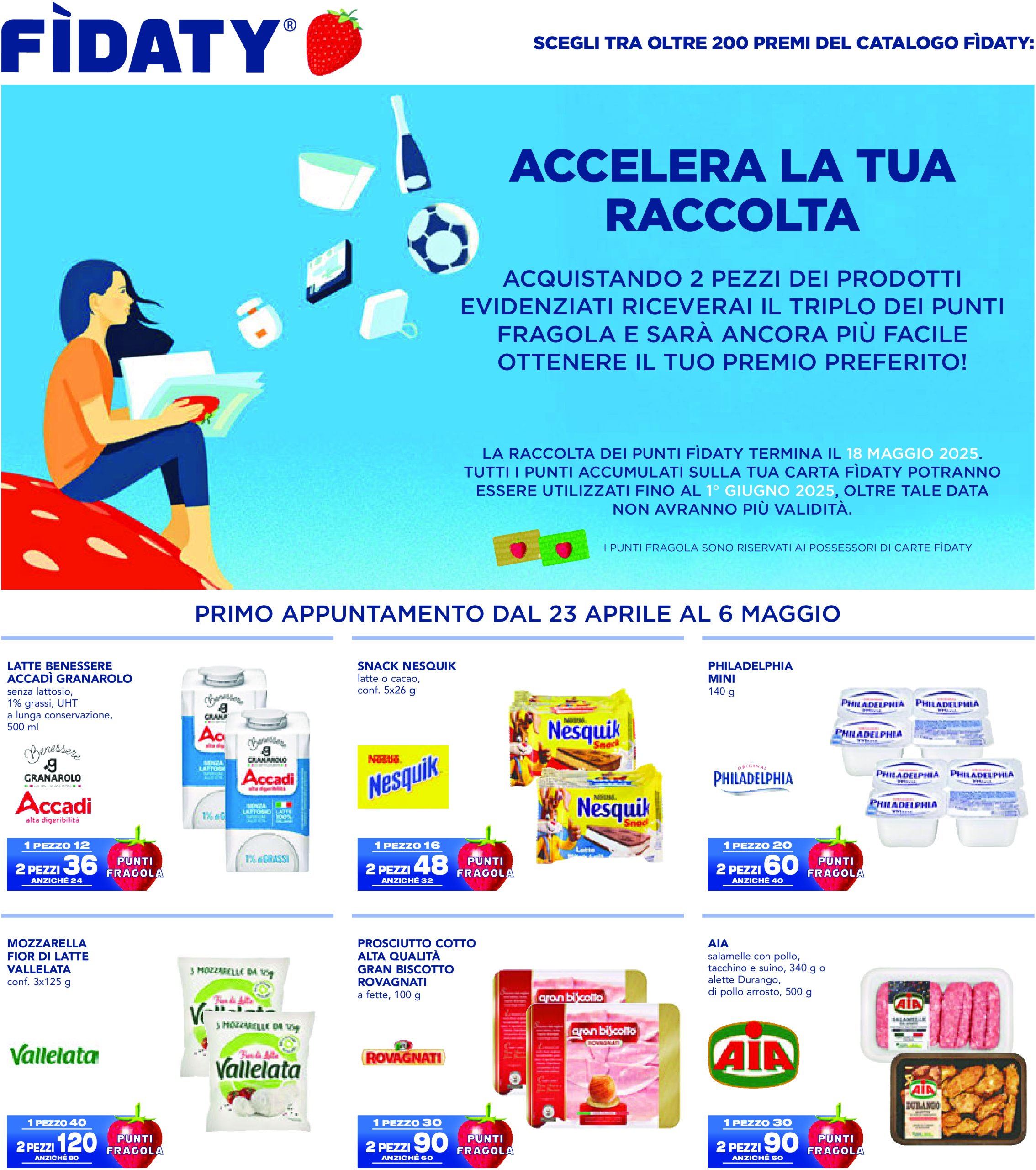 esselunga - Volantino Esselunga - Triplica i Punti Fragola valido dal 23/04 al 06/05