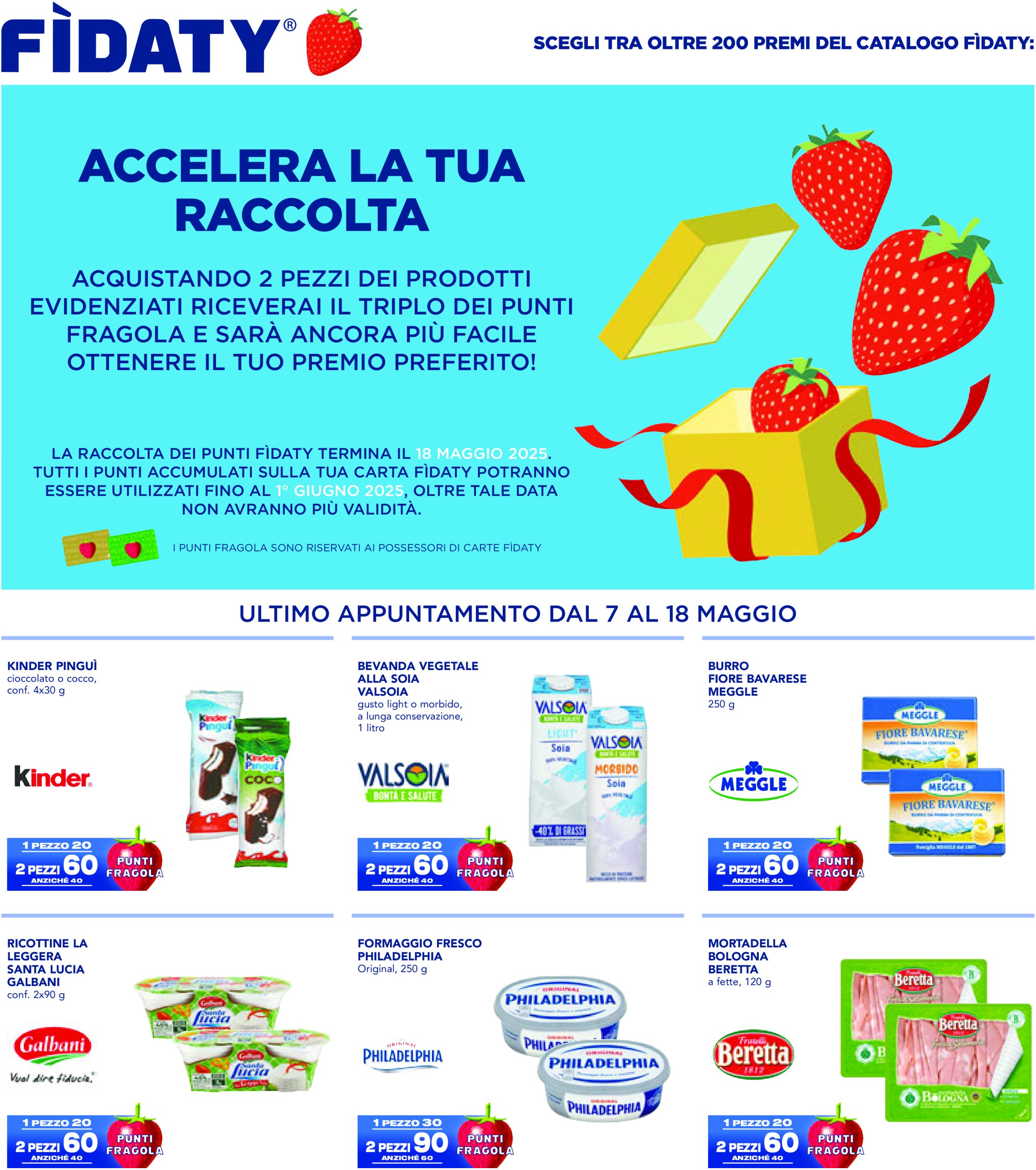 esselunga - Volantino Esselunga - Triplica i Punti Fragola valido dal 07/05 al 18/05