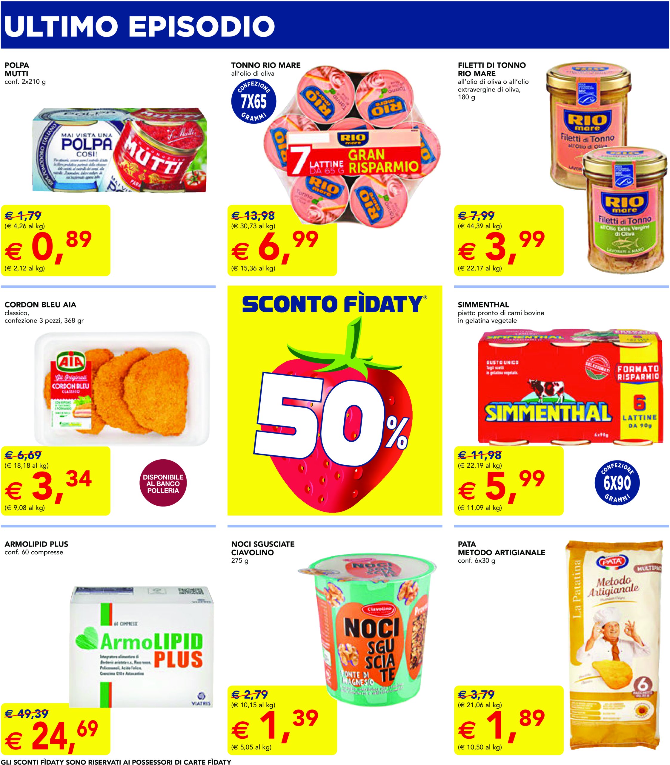 esselunga - Volantino Esselunga - 50 giorni al 50% valido dal 12/06 al 25/06 - page: 5