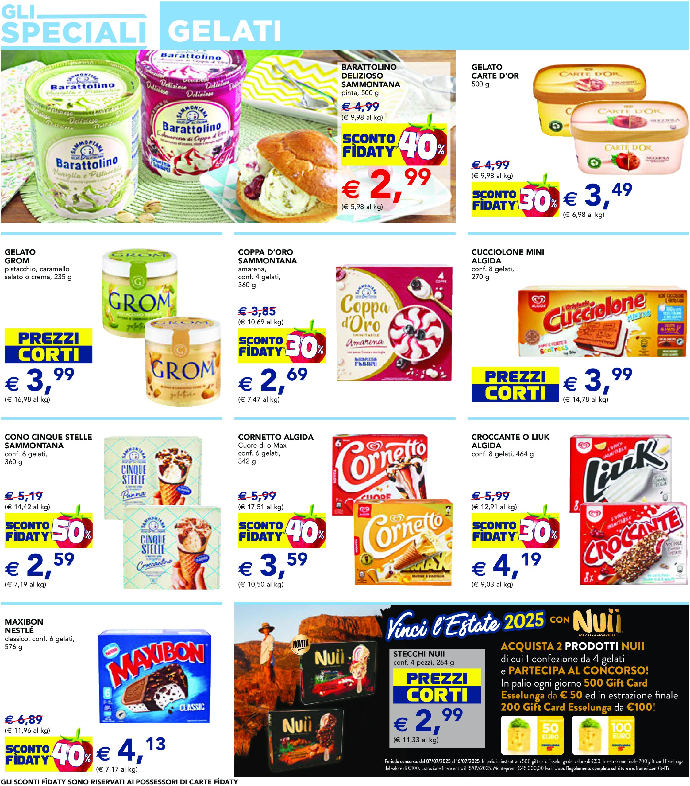 esselunga - Volantino Esselunga - 30/40/50% valido dal 07/07 al 16/07 - page: 2