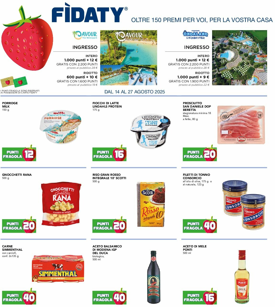 esselunga - Volantino Esselunga - Raccolta punti fragola valido dal 14/08 al 27/08