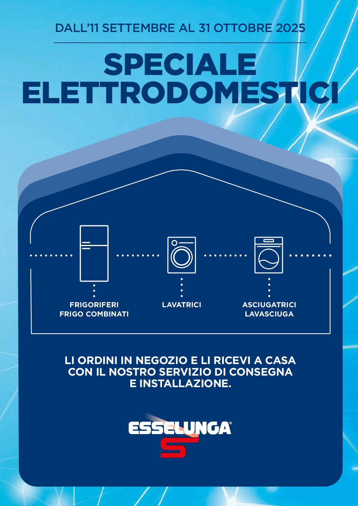 esselunga - Volantino Esselunga - Speciale Elettrodomestici valido dal 11/09 al 31/10