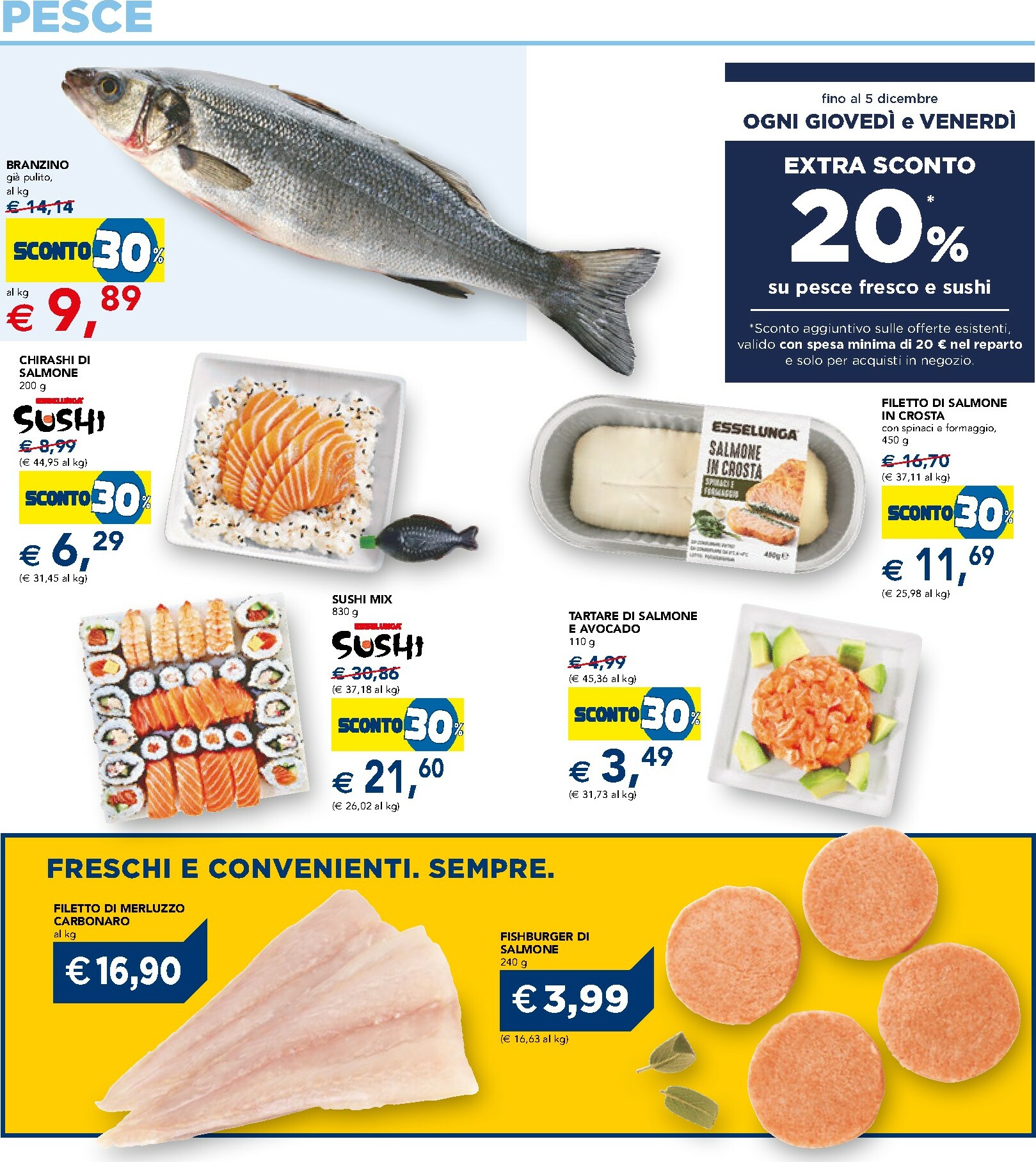 esselunga - Volantino Esselunga - Sottocosto + Altre Offerte valido dal 07/11 al 16/11 - page: 16