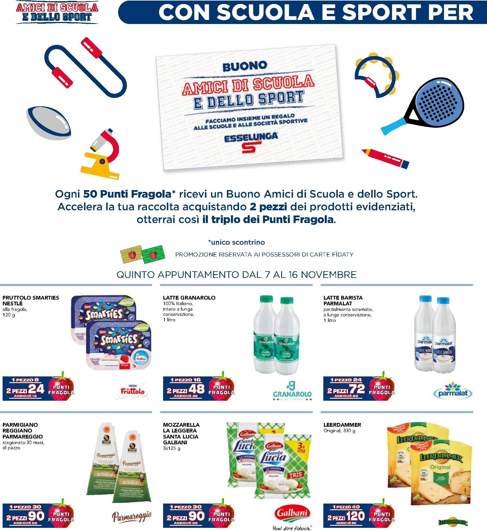 esselunga - Volantino Esselunga - Sottocosto + Altre Offerte valido dal 07/11 al 16/11 - page: 22