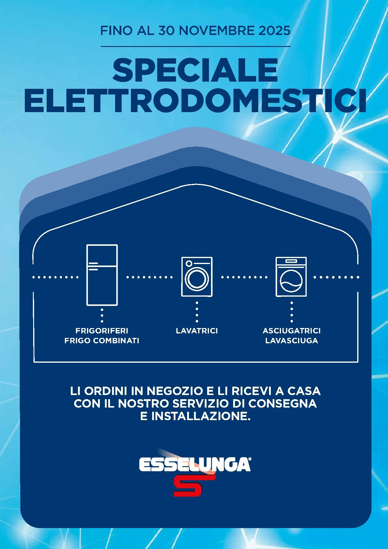 esselunga - Volantino Esselunga - Speciale Elettrodomestici valido dal 12/11 al 30/11