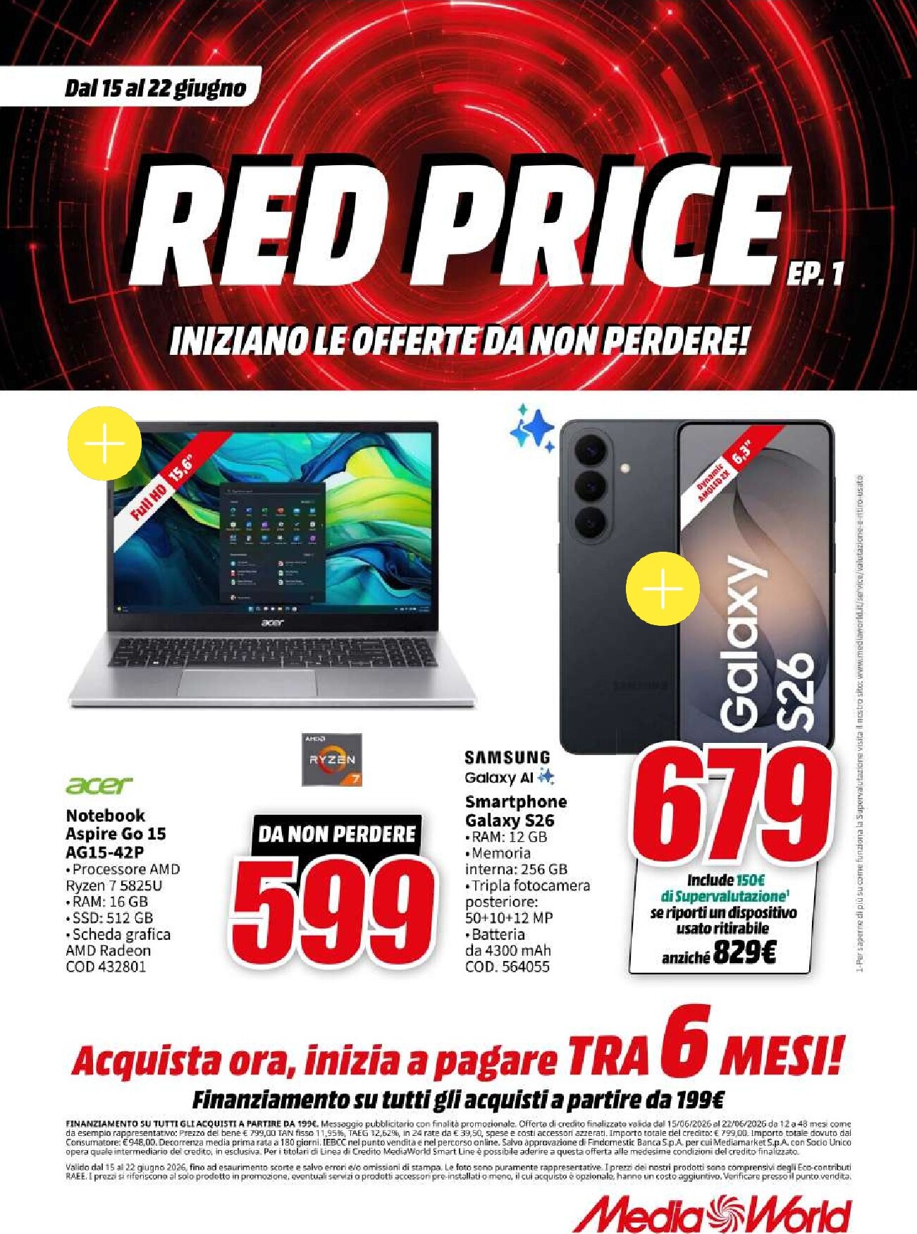 mediaworld - Volantino attuale di Mediaworld - Red Price valido dal lunedì 15/06/2026 al lunedì 22/06/2026