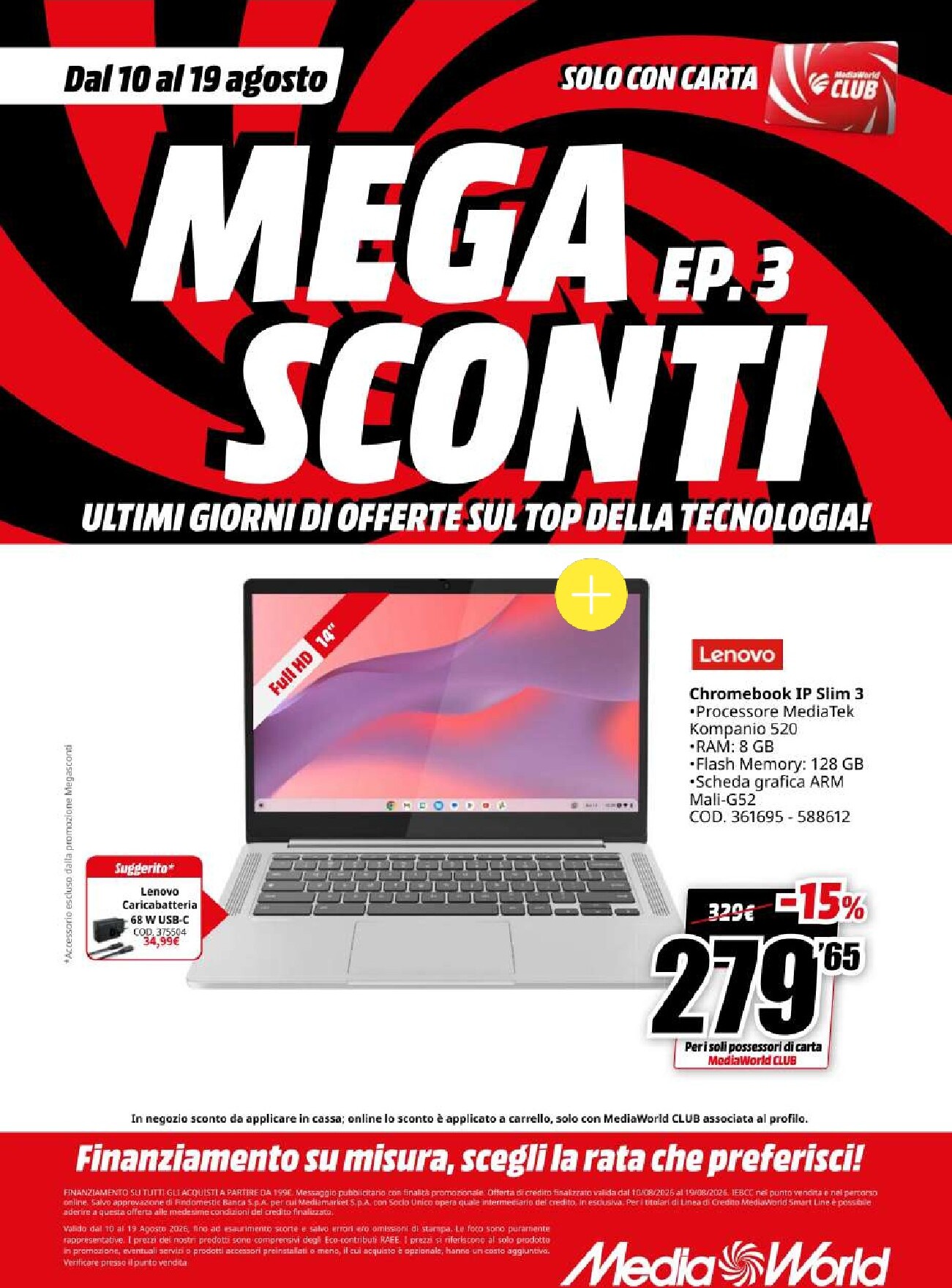 mediaworld - Volantino attuale di Mediaworld valido dal lunedì 10/08/2026 al mercoledì 19/08/2026 - page: 16