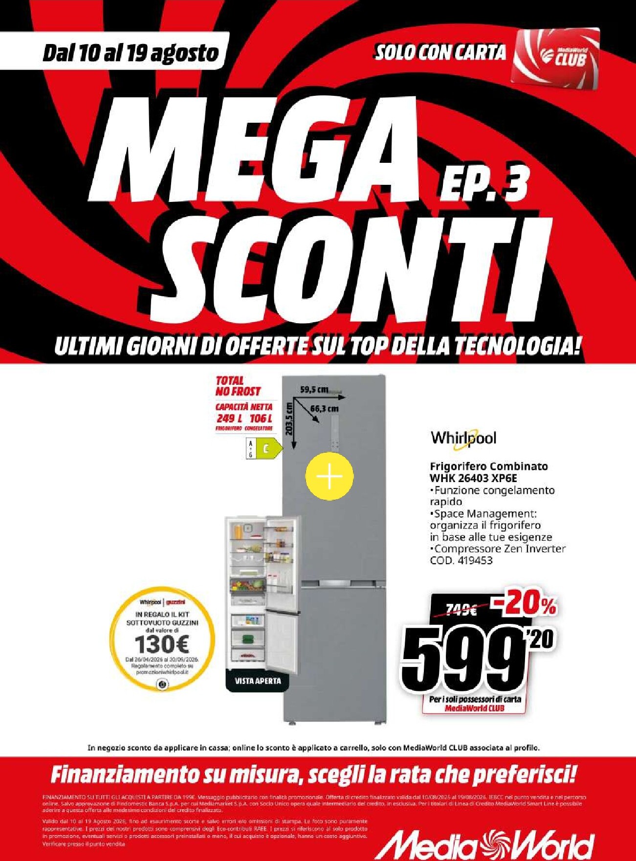 mediaworld - Volantino attuale di Mediaworld valido dal lunedì 10/08/2026 al mercoledì 19/08/2026 - page: 38