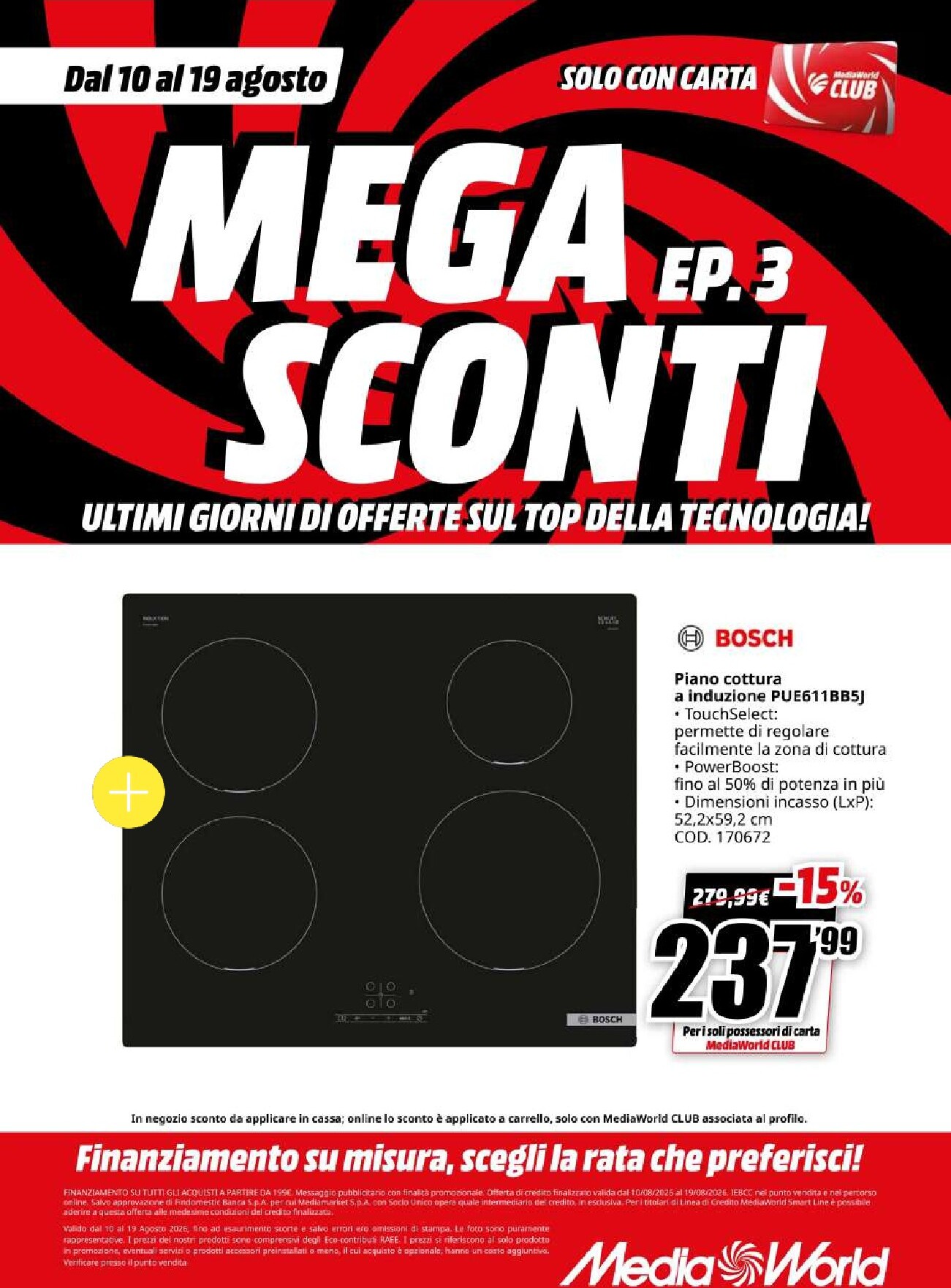 mediaworld - Volantino attuale di Mediaworld valido dal lunedì 10/08/2026 al mercoledì 19/08/2026 - page: 44