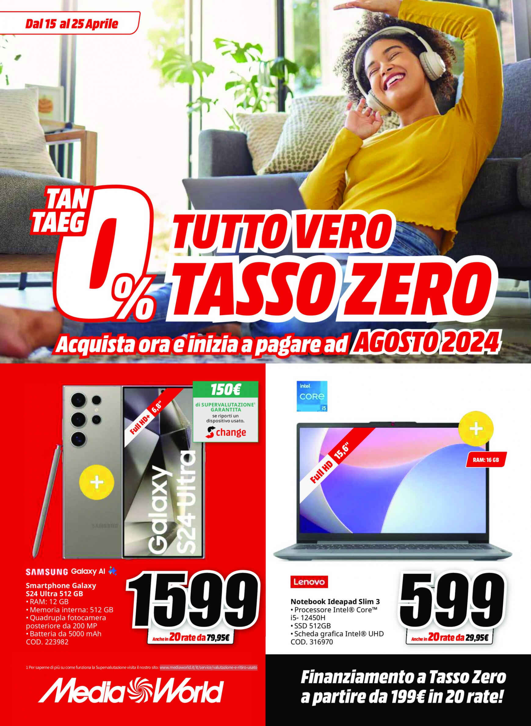 mediaworld - Nuovo volantino Mediaworld - Tutto Vero Tasso Zero 15.04. - 25.04.