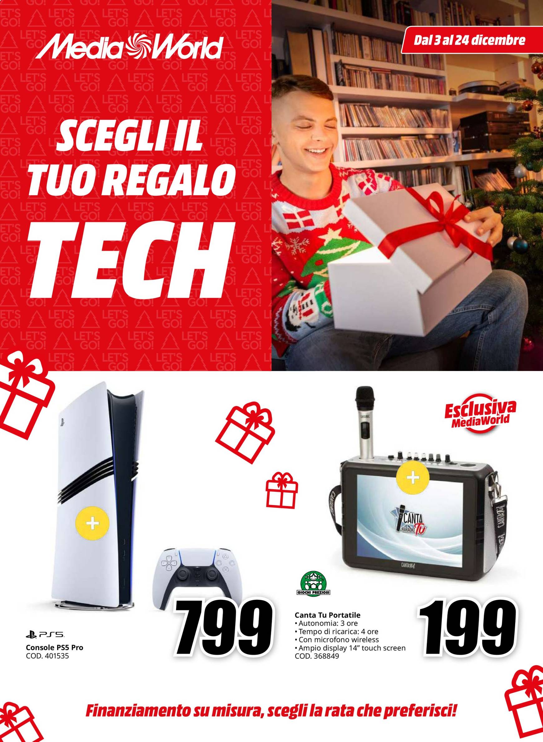 mediaworld - Volantino Mediaworld - Scegli il tuo Regalo Tech valido dal 03/12 al 24/12