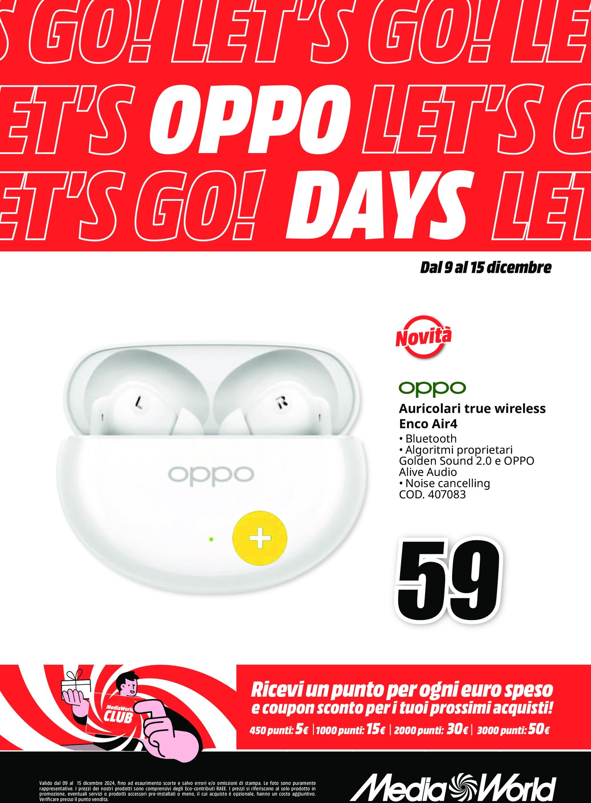 mediaworld - Volantino Mediaworld - Oppo Days valido dal 09/12 al 15/12