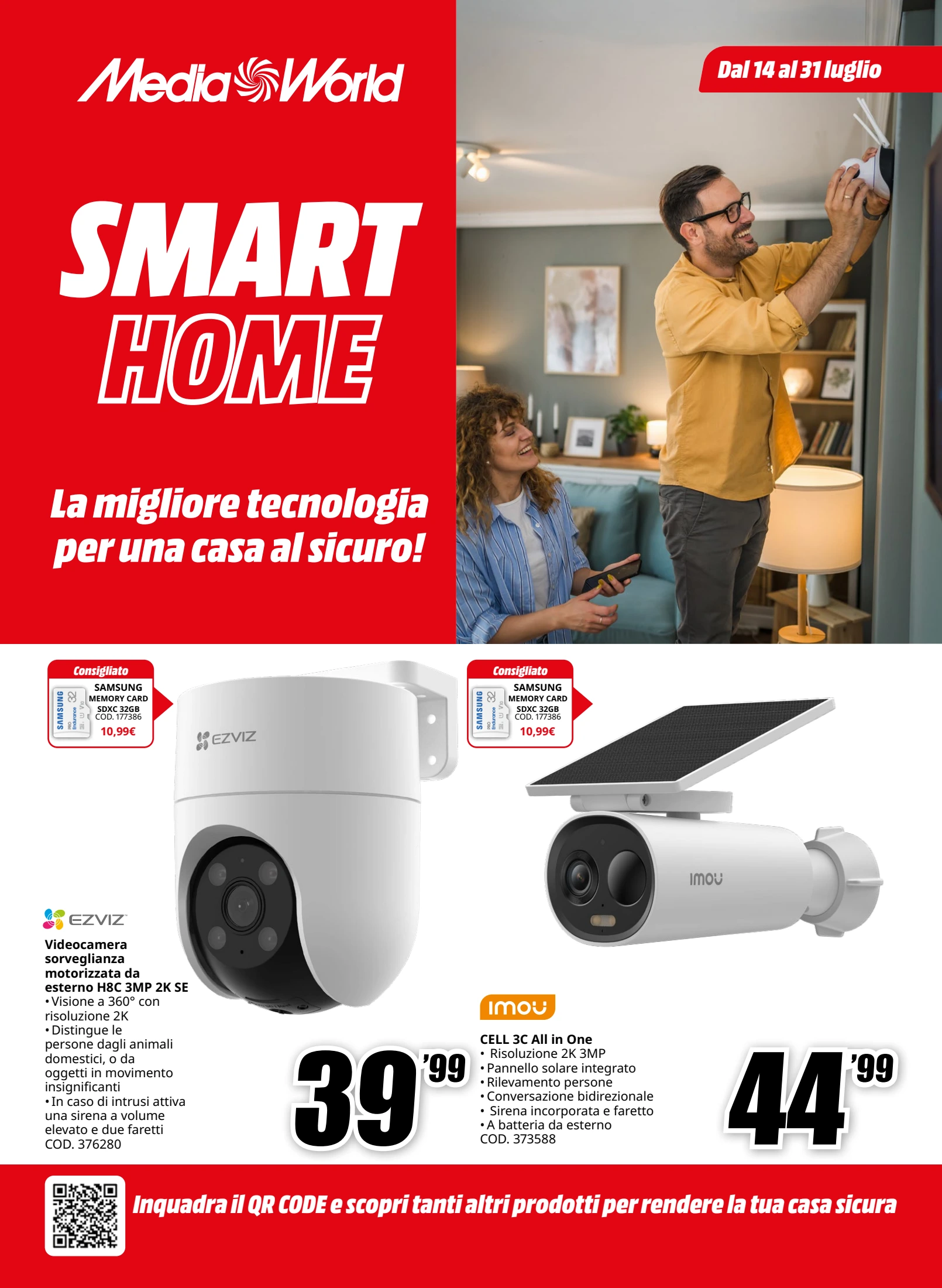 mediaworld - Volantino Mediaworld - Speciale Casa Sicura valido dal 14/07 al 31/07