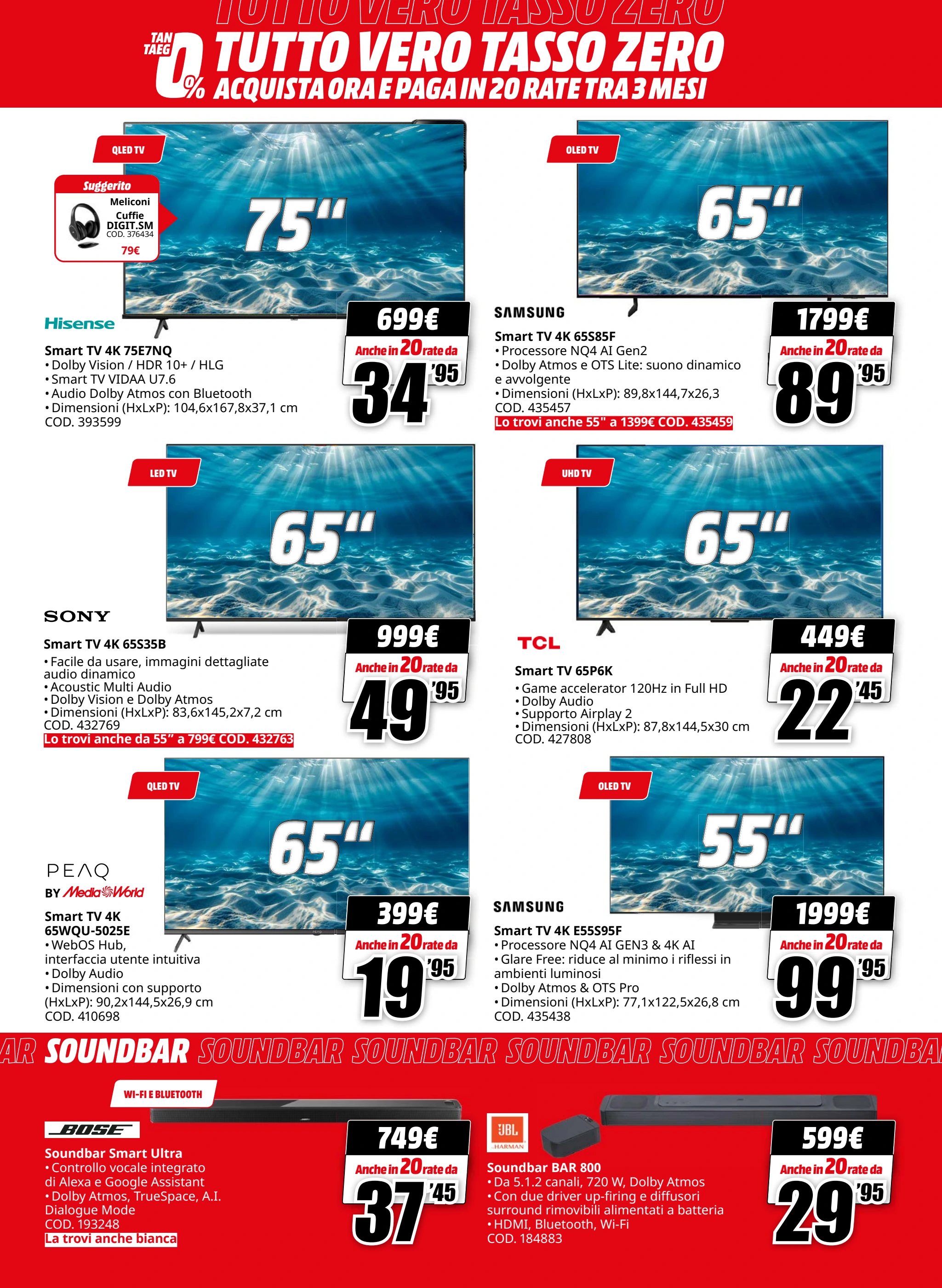 mediaworld - Volantino Mediaworld - Tutto Vero Tasso Zero valido dal 14/07 al 27/07 - page: 16
