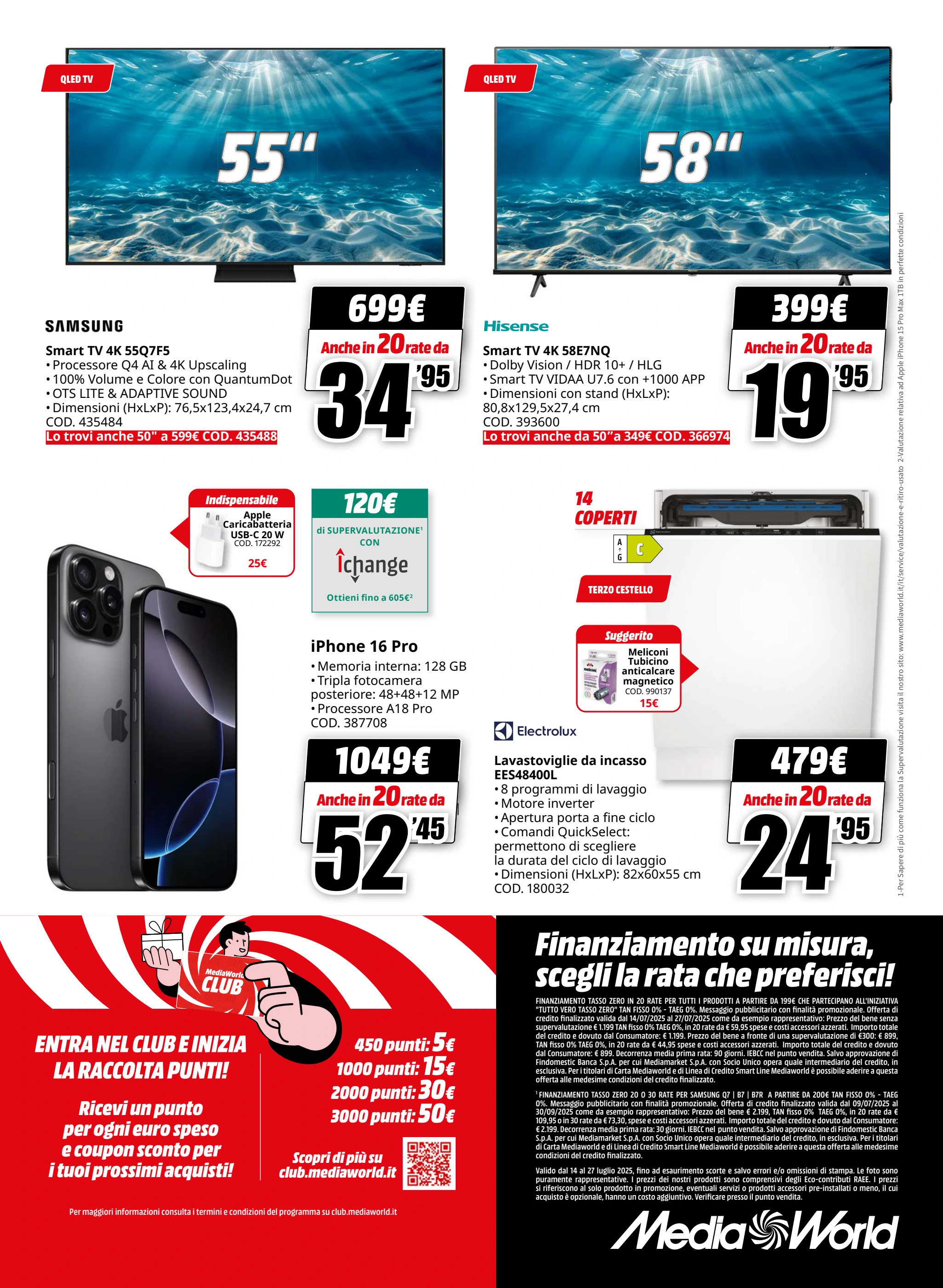 mediaworld - Volantino Mediaworld - Tutto Vero Tasso Zero valido dal 14/07 al 27/07 - page: 32