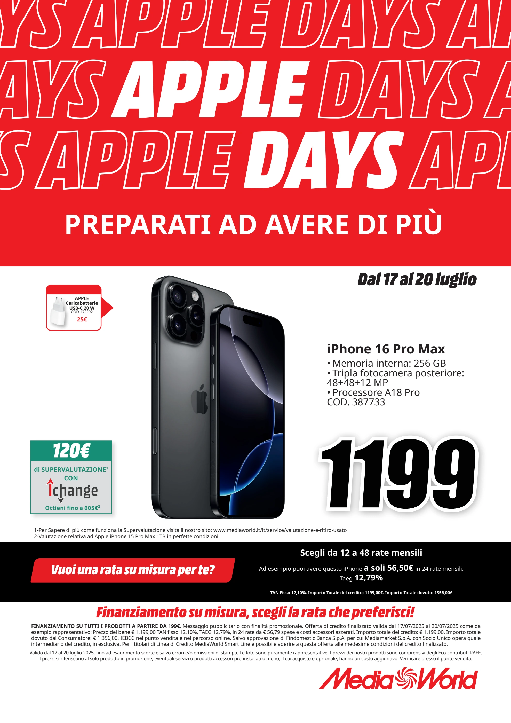 mediaworld - Volantino Mediaworld - Apple Days valido dal 17/07 al 20/07