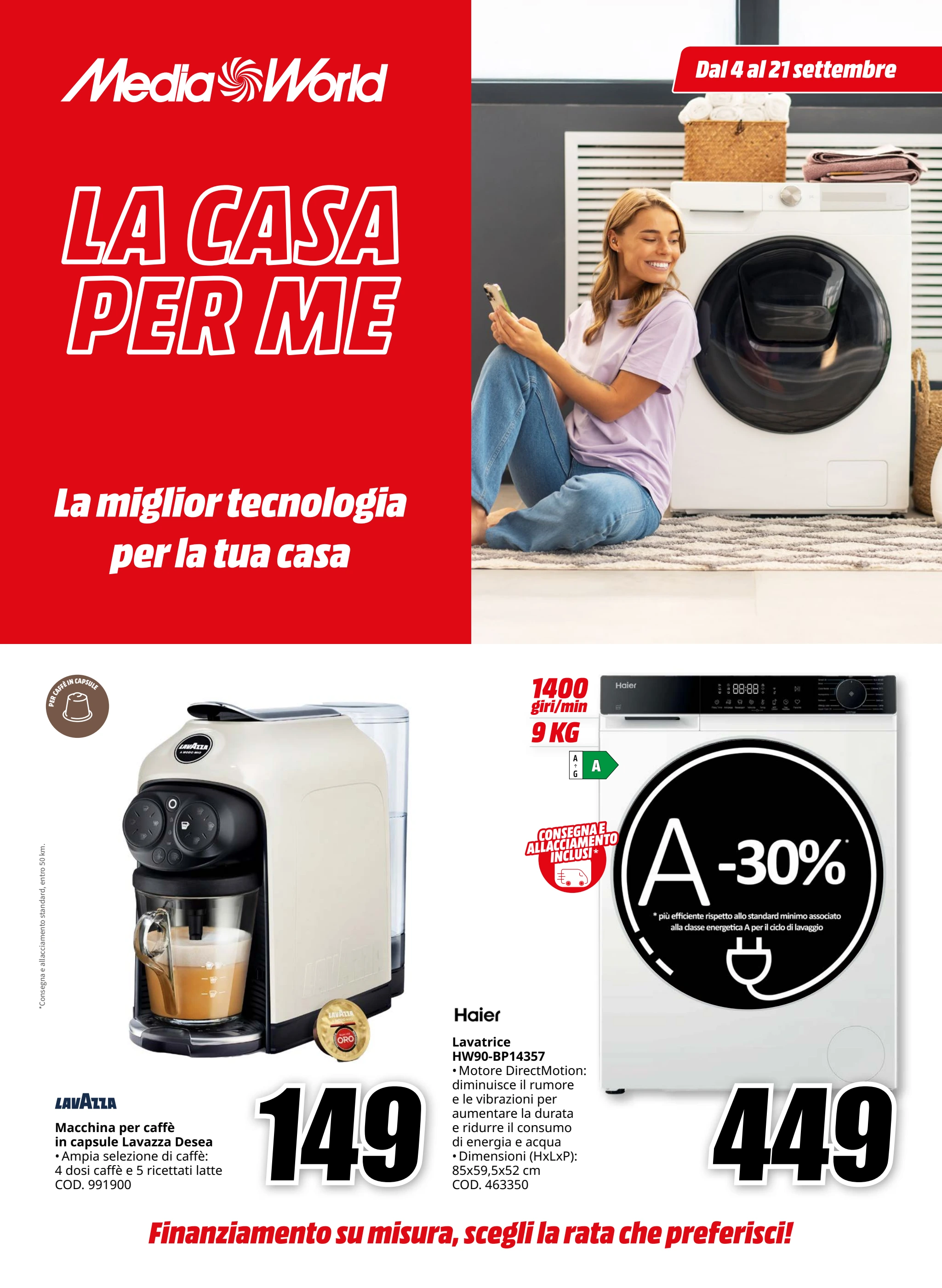 mediaworld - Volantino Mediaworld - La Casa per Me valido dal 04/09 al 21/09