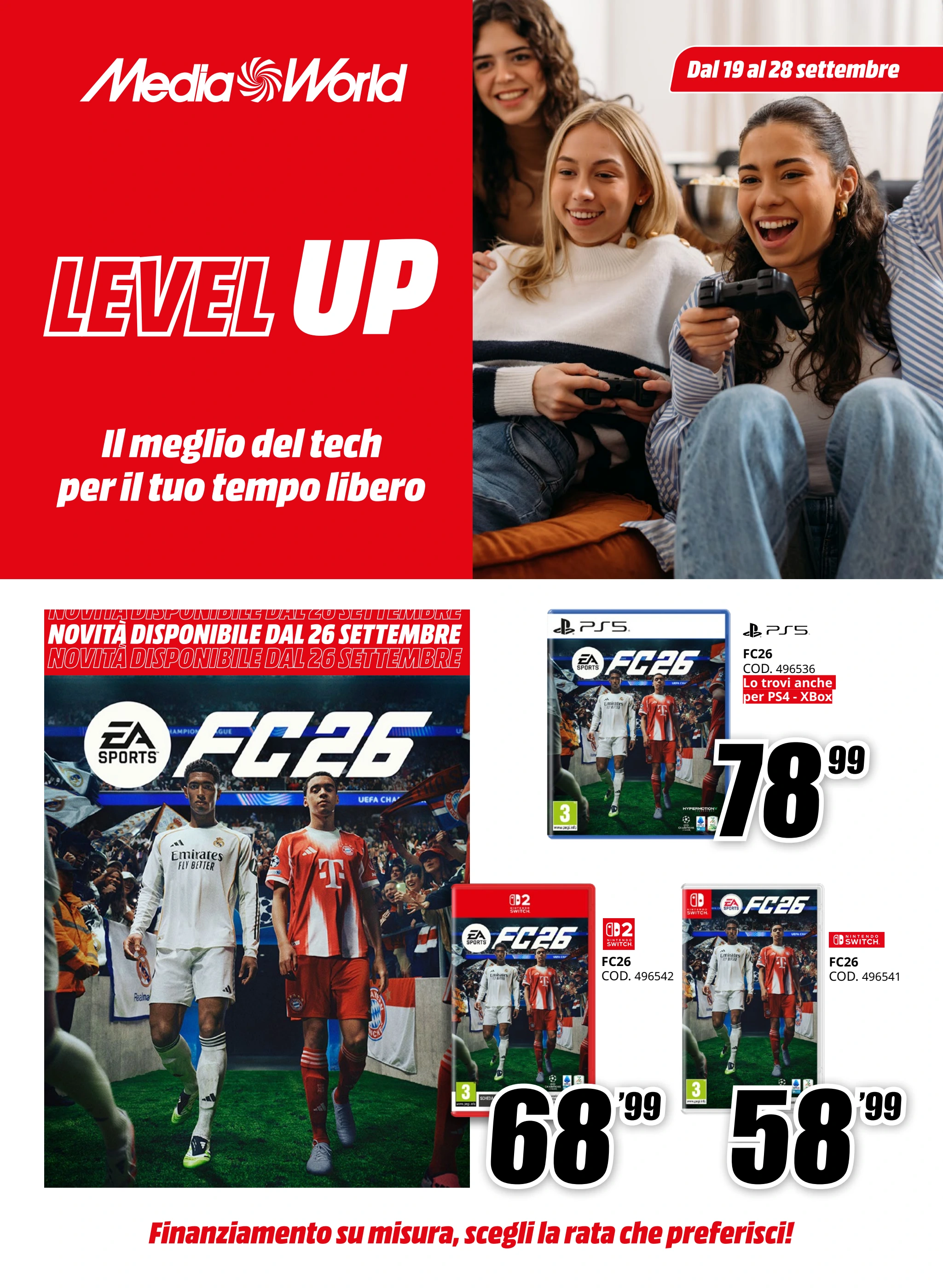 mediaworld - Volantino Mediaworld - Level Up valido dal 19/09 al 28/09