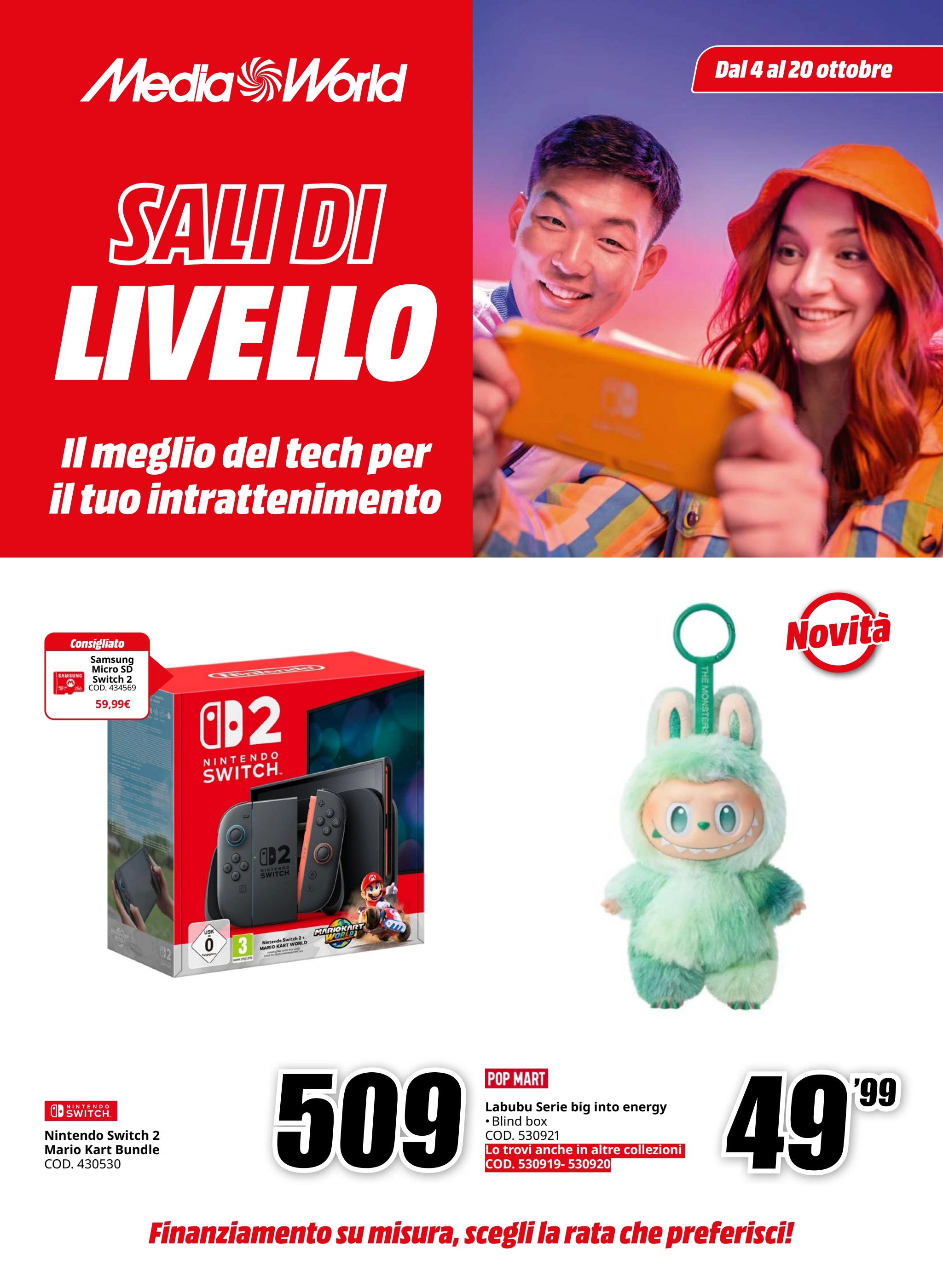 mediaworld - Volantino Mediaworld - Sali di Livello valido dal 04/10 al 20/10