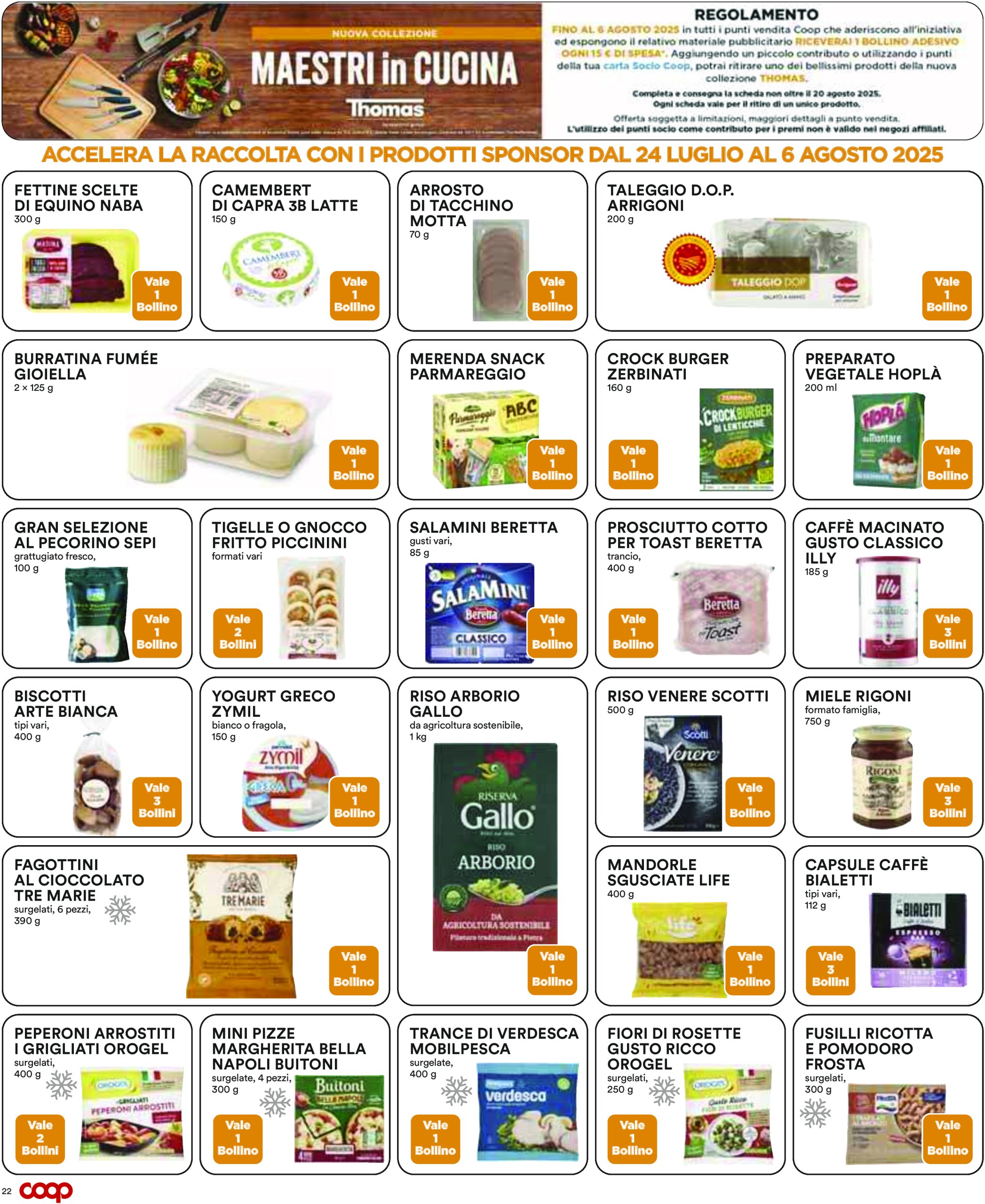 coop - Volantino Coop valido dal 24/07 al 06/08 - page: 22