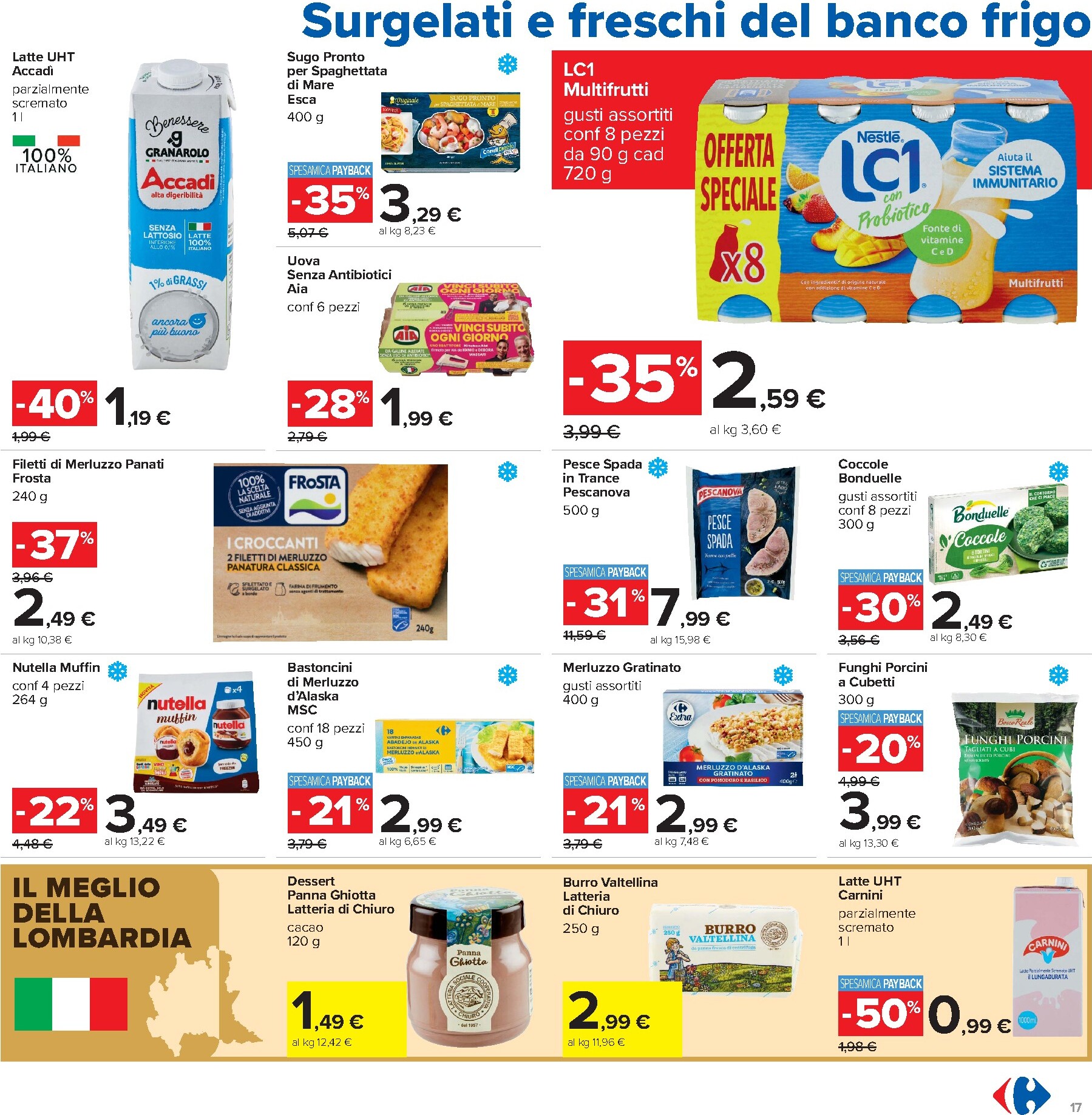 carrefour - Volantino Carrefour - Prezzi imbattibili per la prossima settimana dal martedì 16/06/2026 al lunedì 29/06/2026 - page: 17